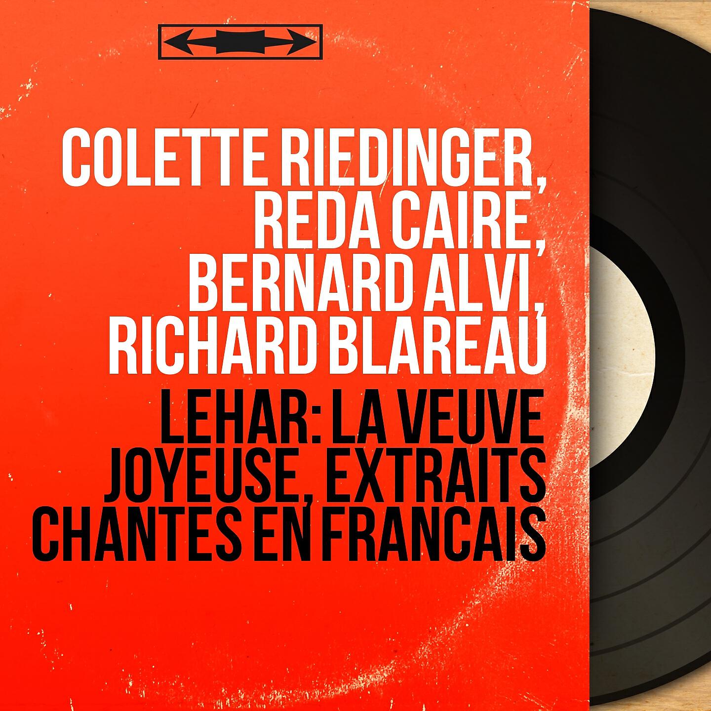 Colette Riedinger, Reda Caire, Bernard Alvi, Richard Blareau