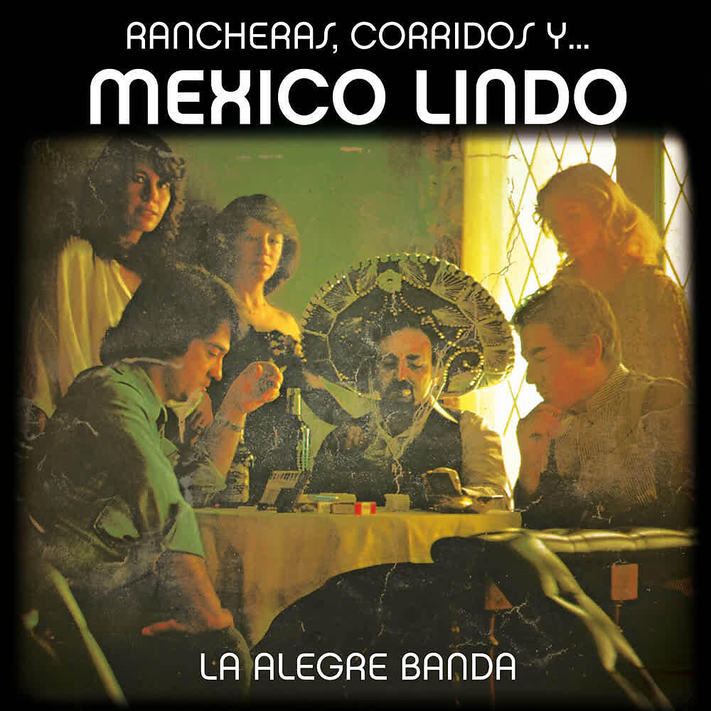 Релиз Mexico Lindo (Rancheras, Corridos Y...)