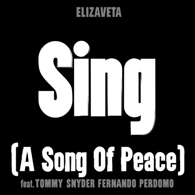 Релиз Sing (A Song Of Peace)