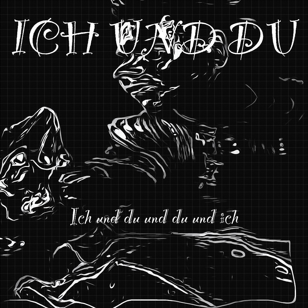 Релиз Ich und du und du und ich