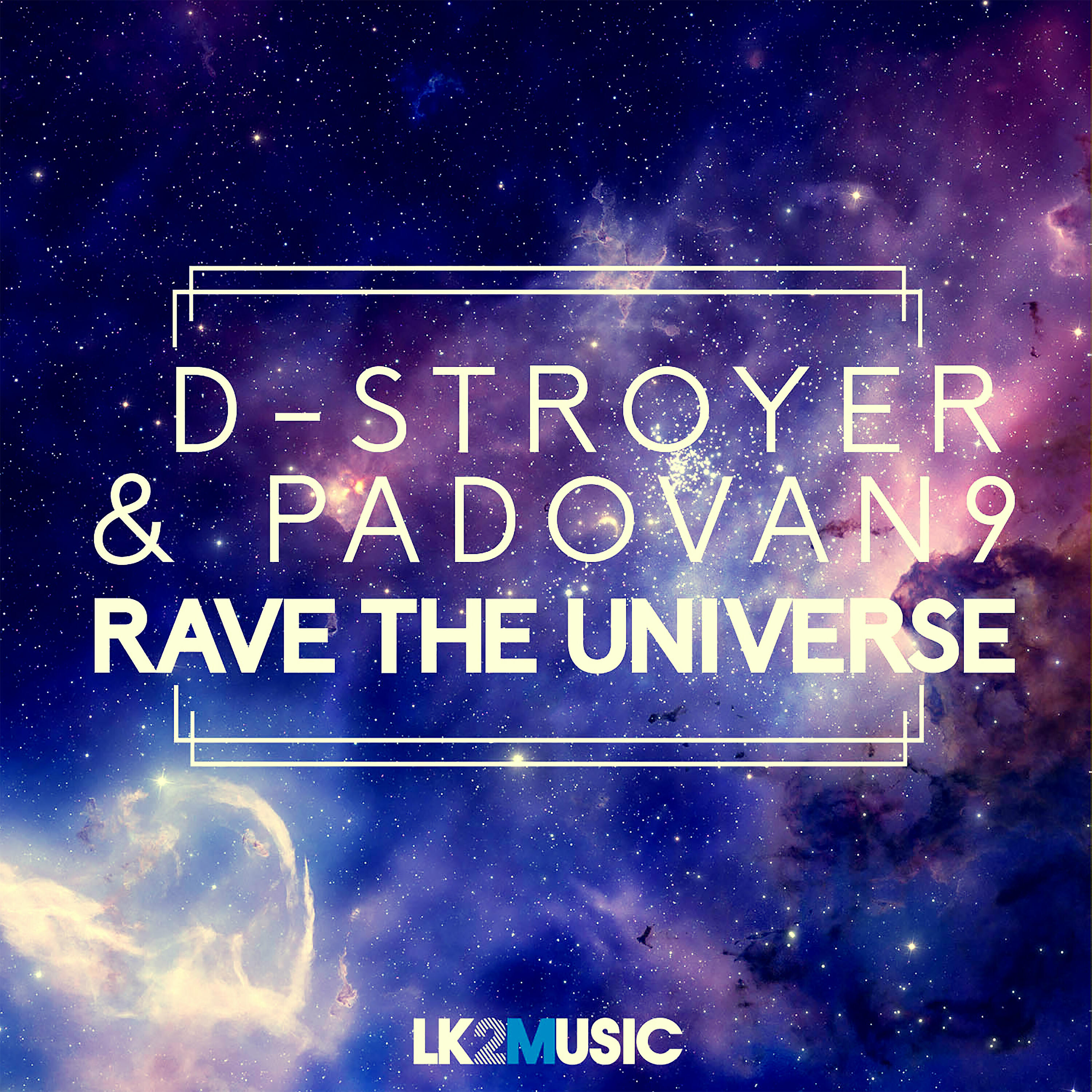 Релиз Rave the Universe