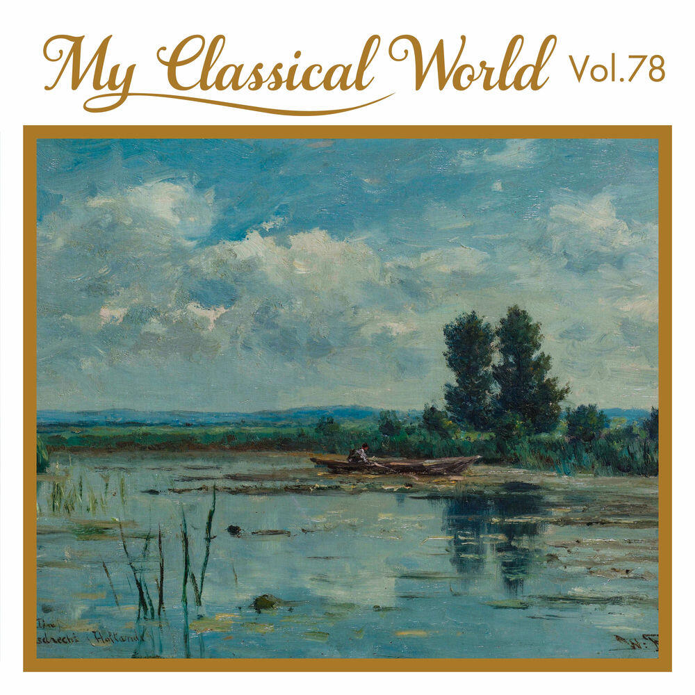 Релиз My Classical World, Vol. 78