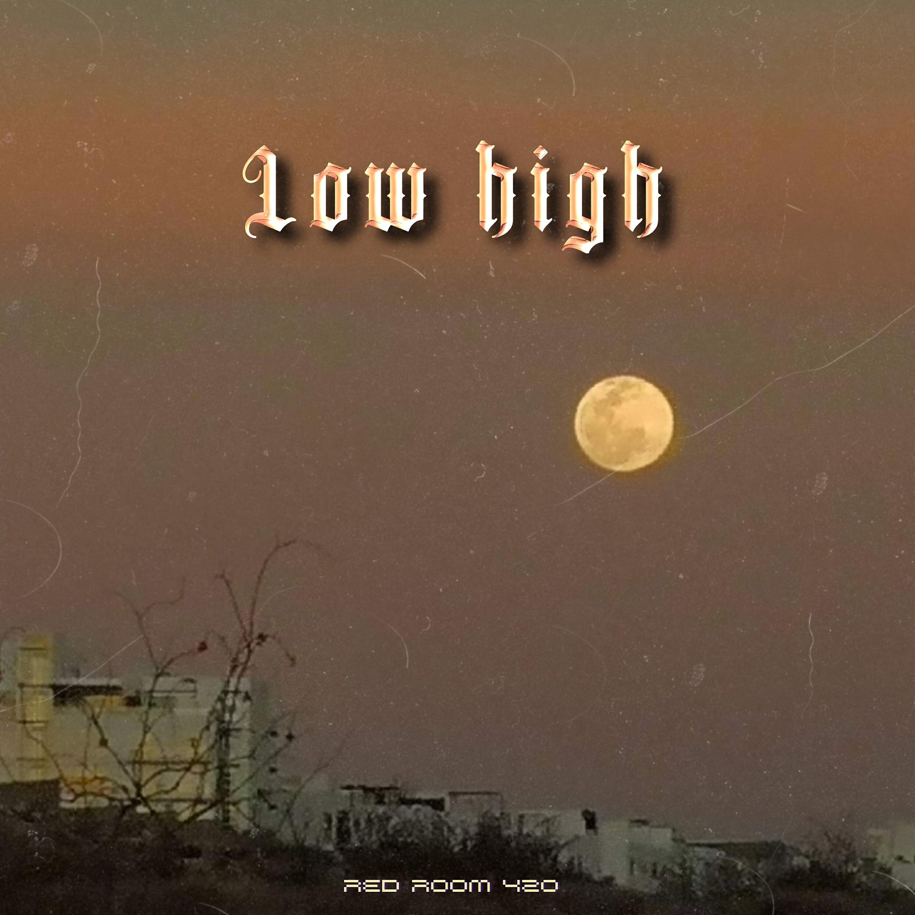 Релиз Low High