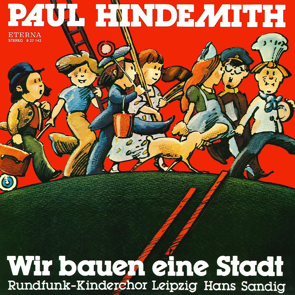 Релиз Hindemith: Wir bauen eine Stadt