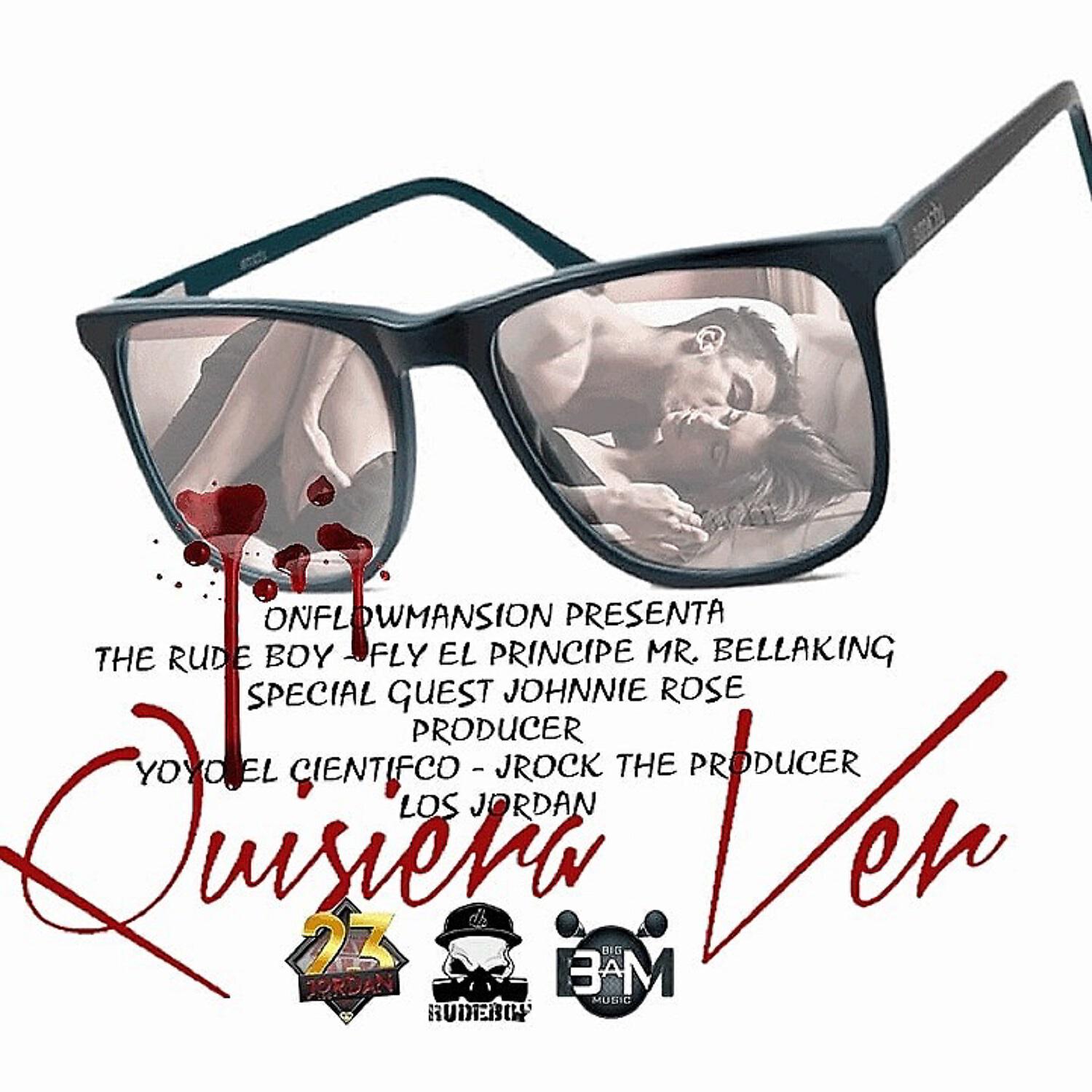Релиз Quisiera Ver (feat. Johnnie Rose)