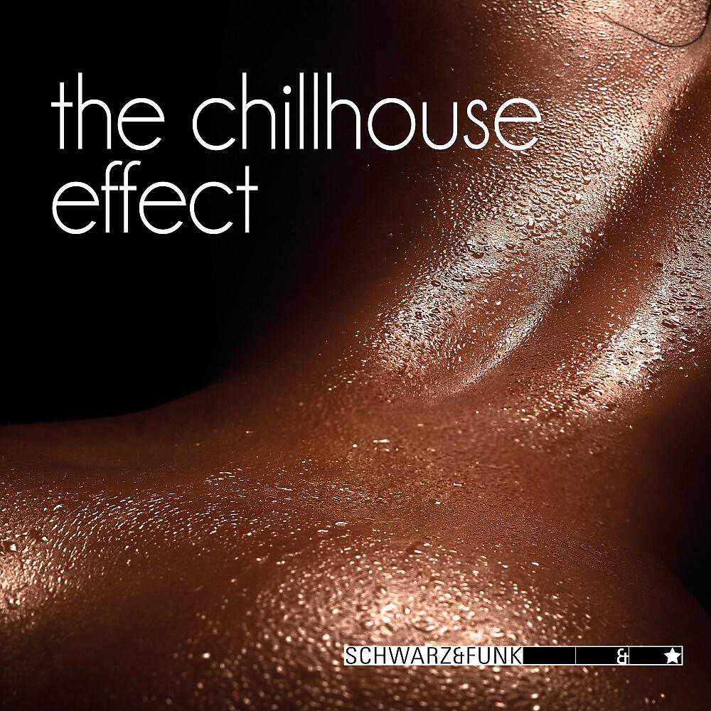 Релиз The Chillhouse Effect