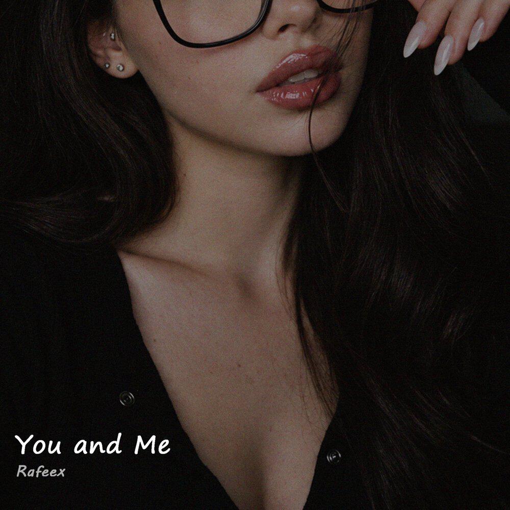 Релиз You & Me
