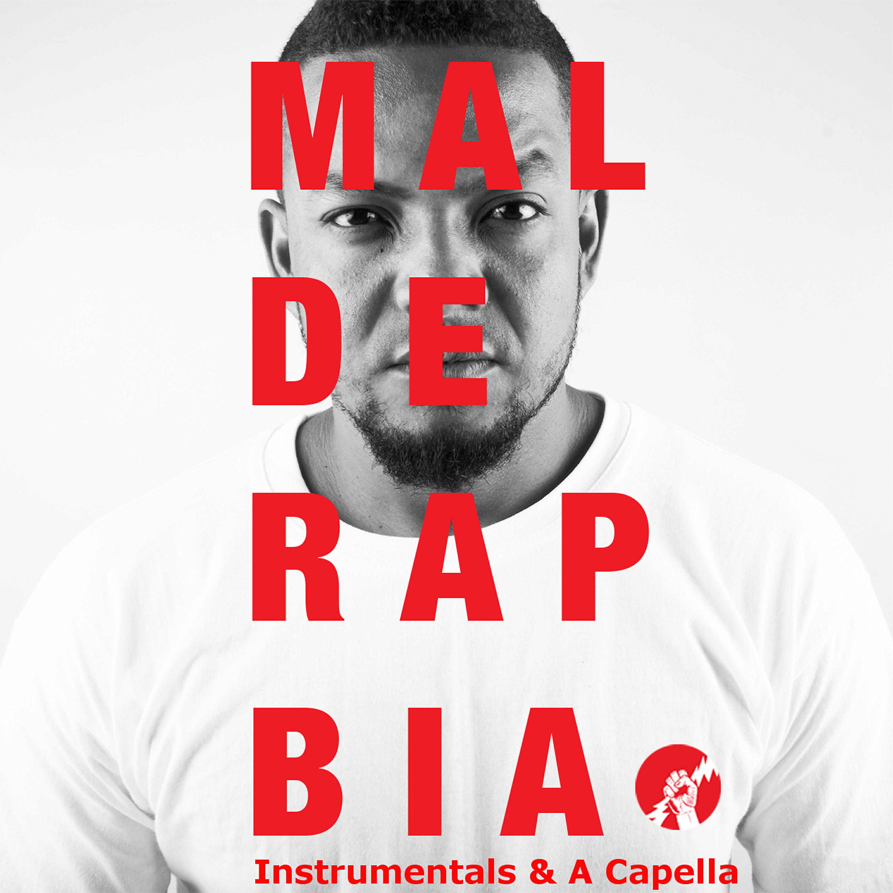 Релиз Mal de Rapbia, Instrumentals & A Capella