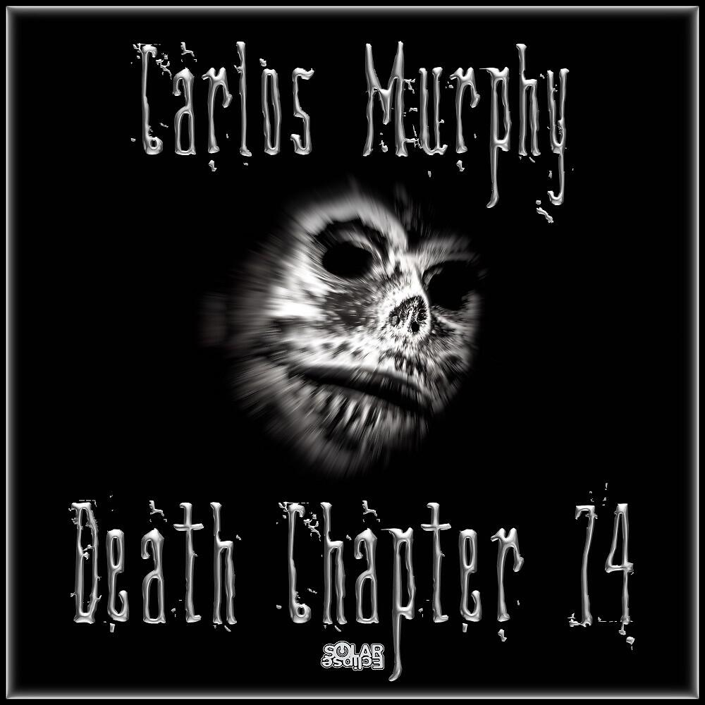 Релиз Death Chapter 74