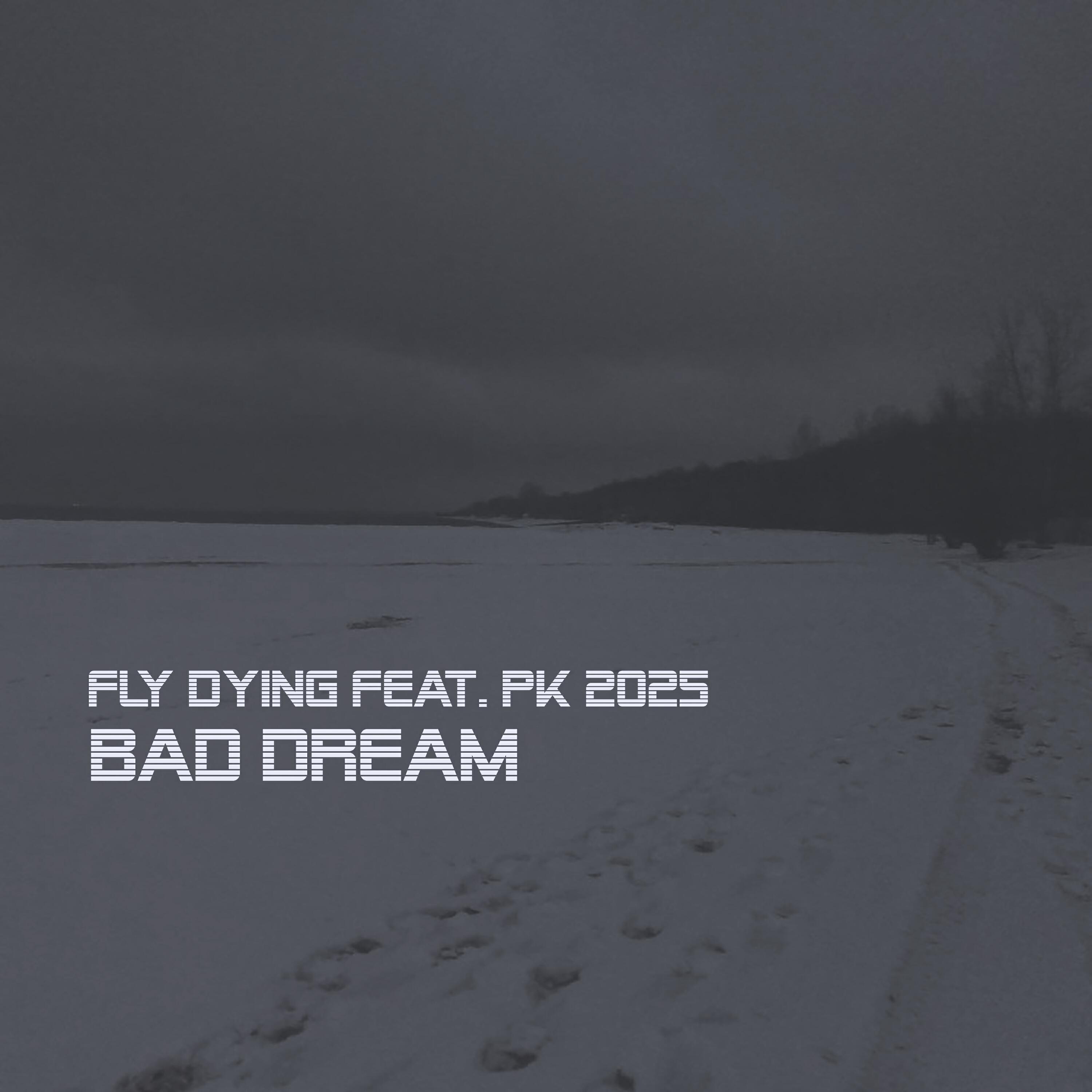 Релиз Bad Dream
