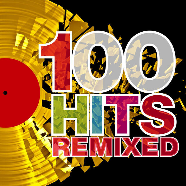 Релиз 100 Hits Remixed (The Best of 70s, 80s and 90s Hits)