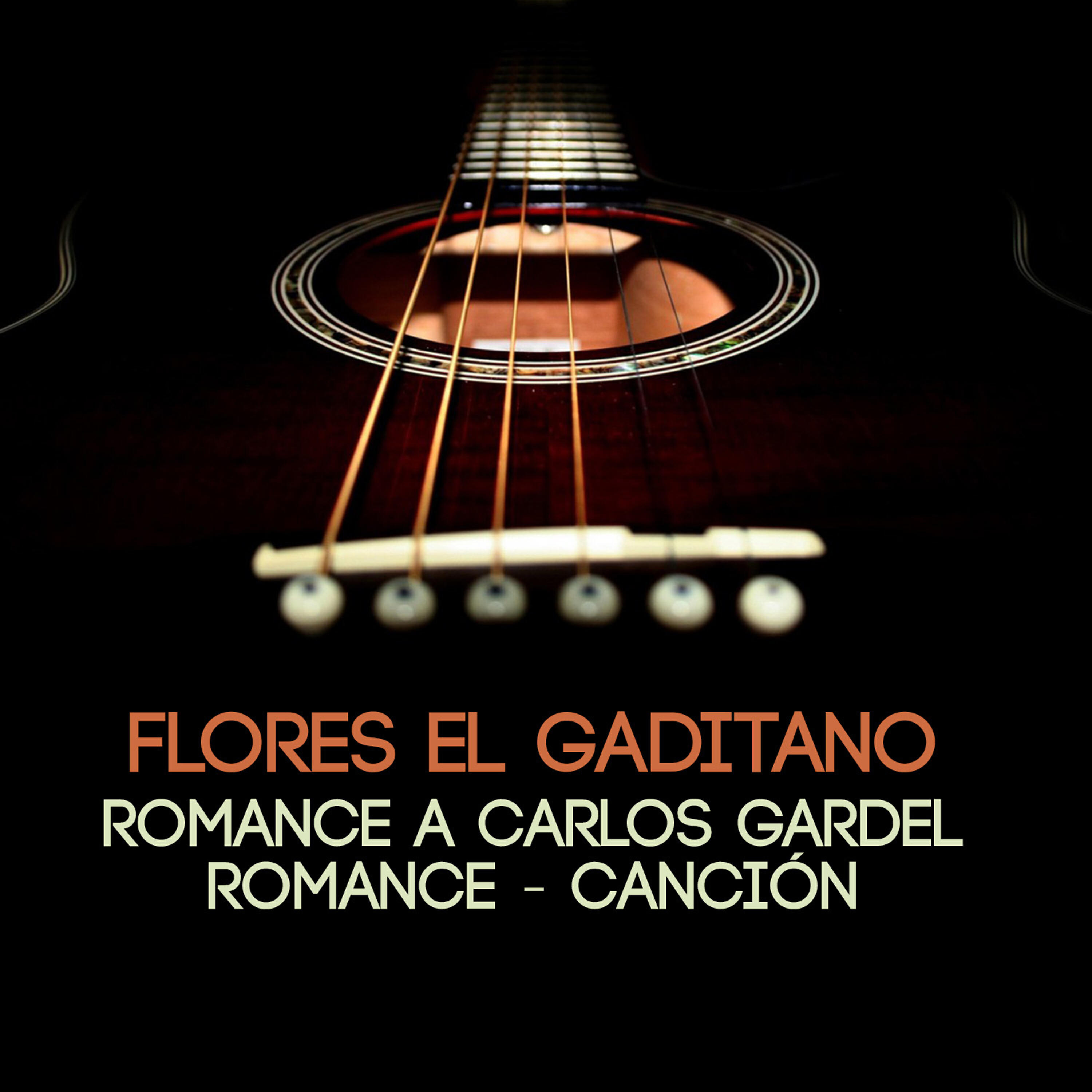 Релиз Romance a Carlos Gardel - Romance - Canción