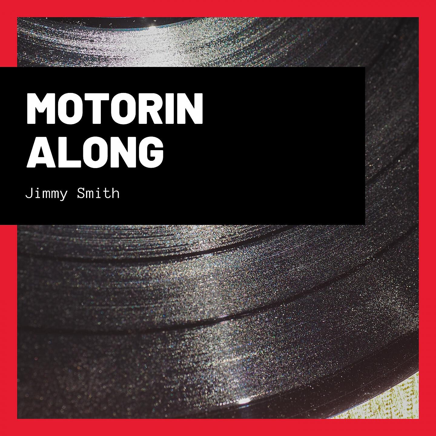 Релиз Motorin Along