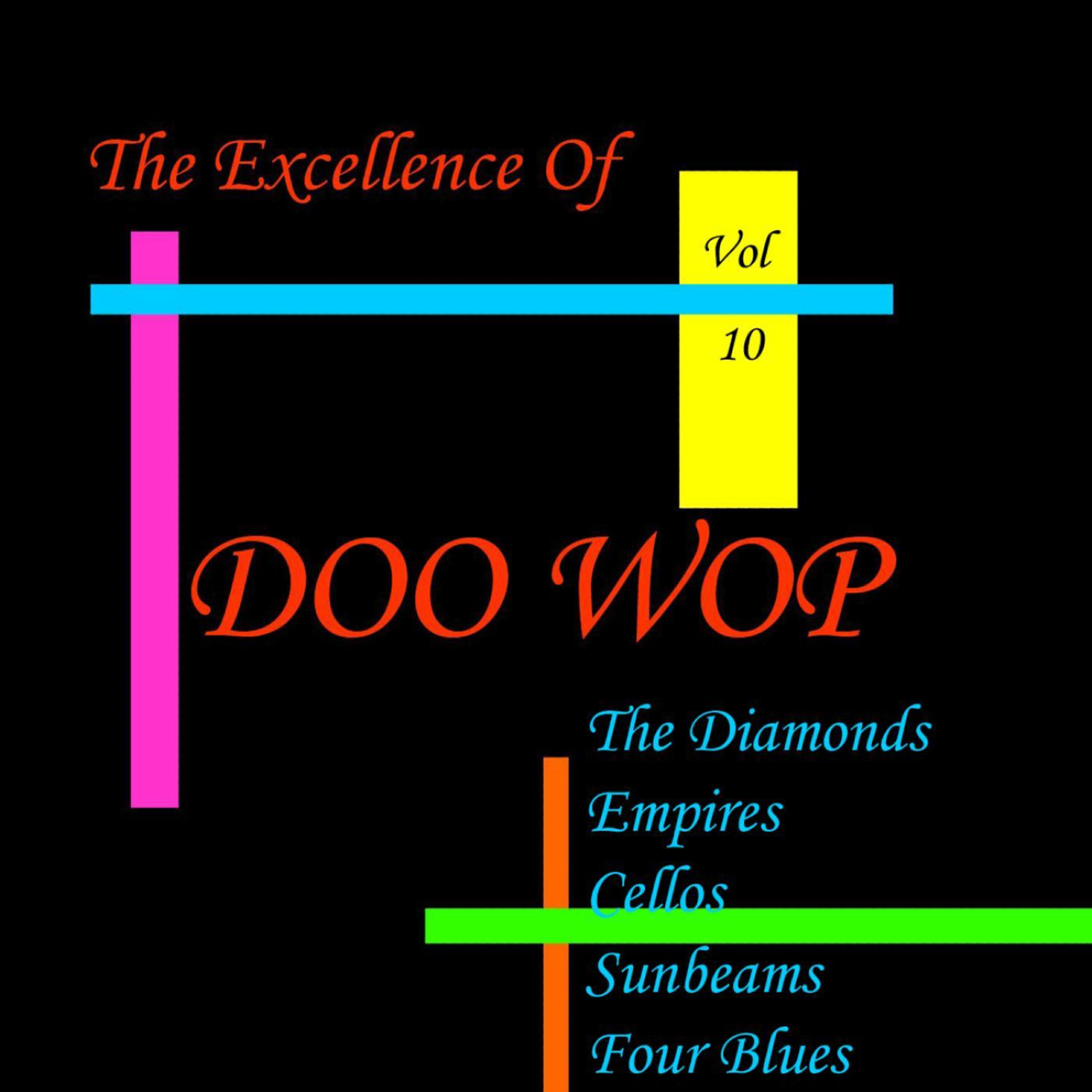 Релиз Doo Wop Excellence Vol 10