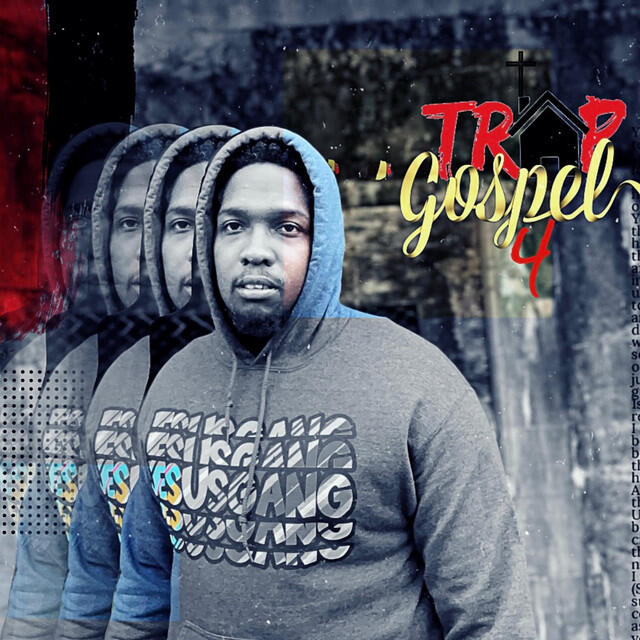 Релиз Trap Gospel 4