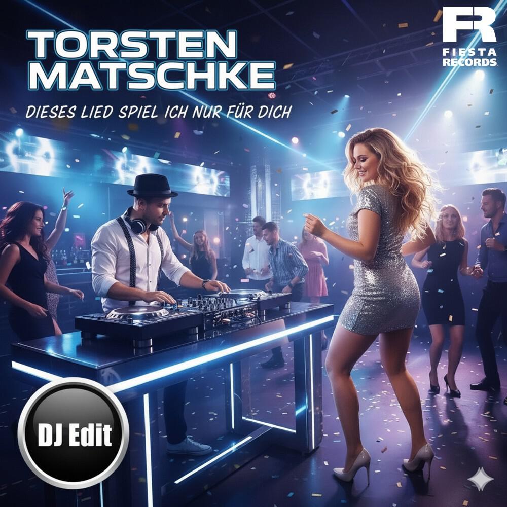Релиз Dieses Lied spiel ich nur für dich (DJ Edit)