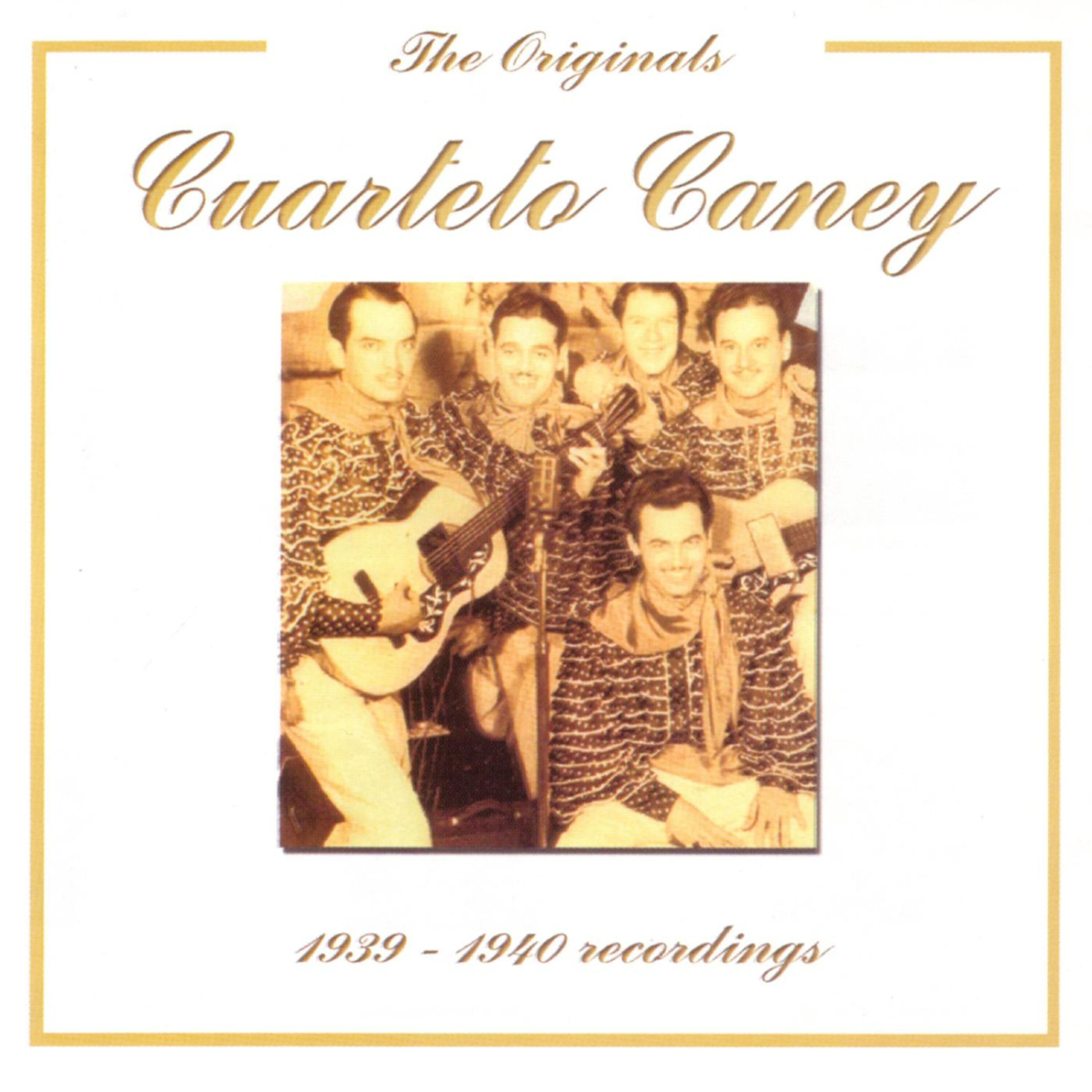 Релиз Cuarteto Caney (1939-1940) - The Originals Series