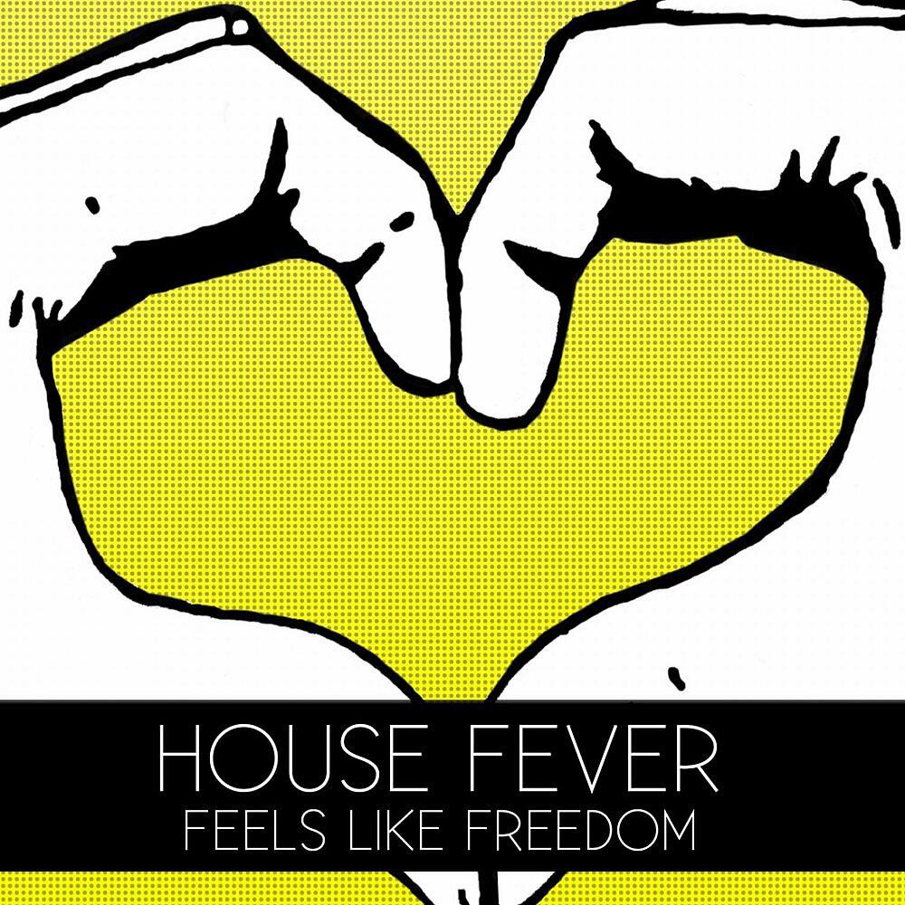 House Fever