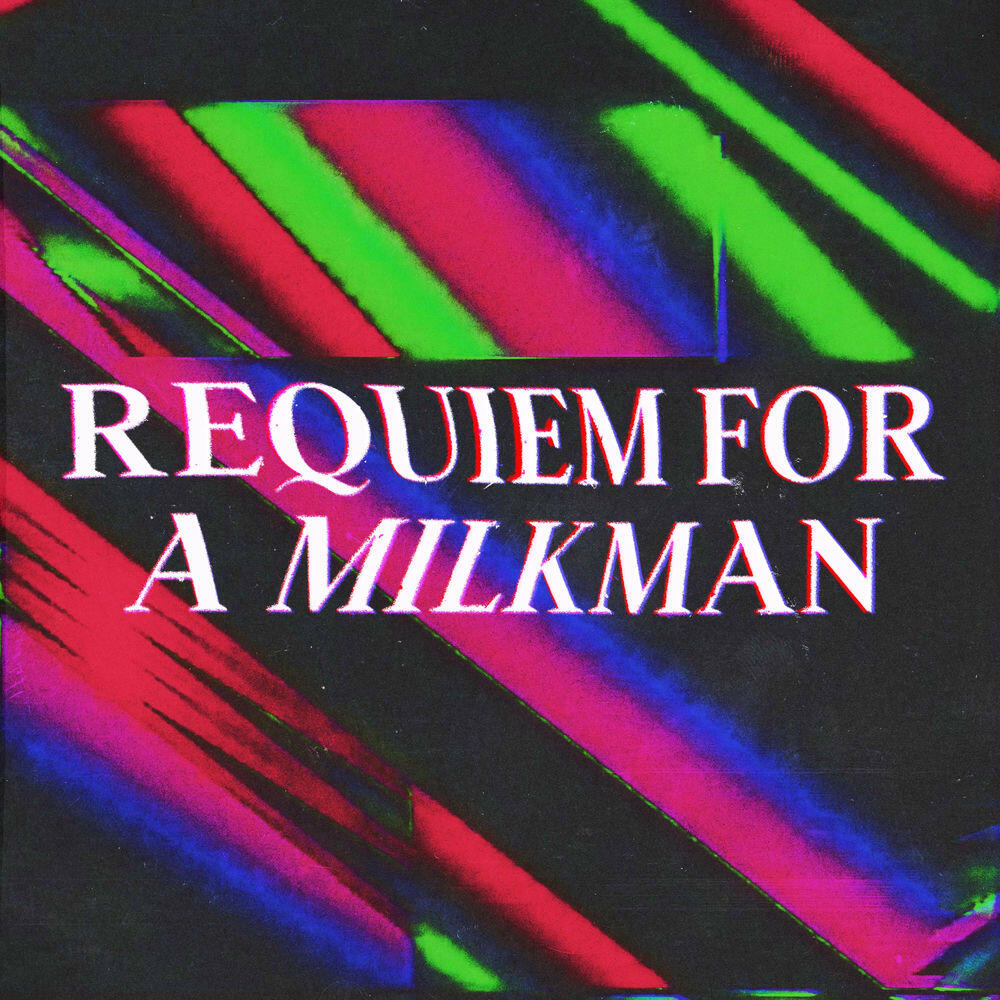 Релиз Requiem For A Milkman