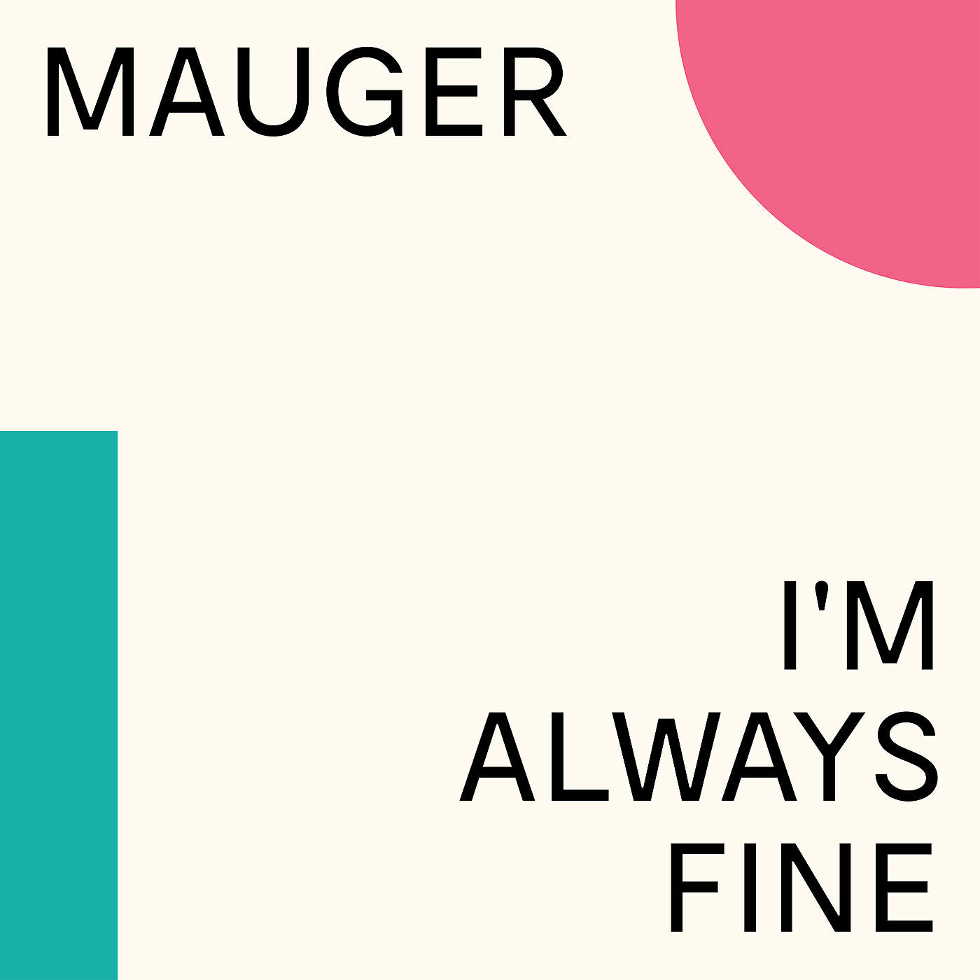 Релиз I'm Always Fine (Single Edit)