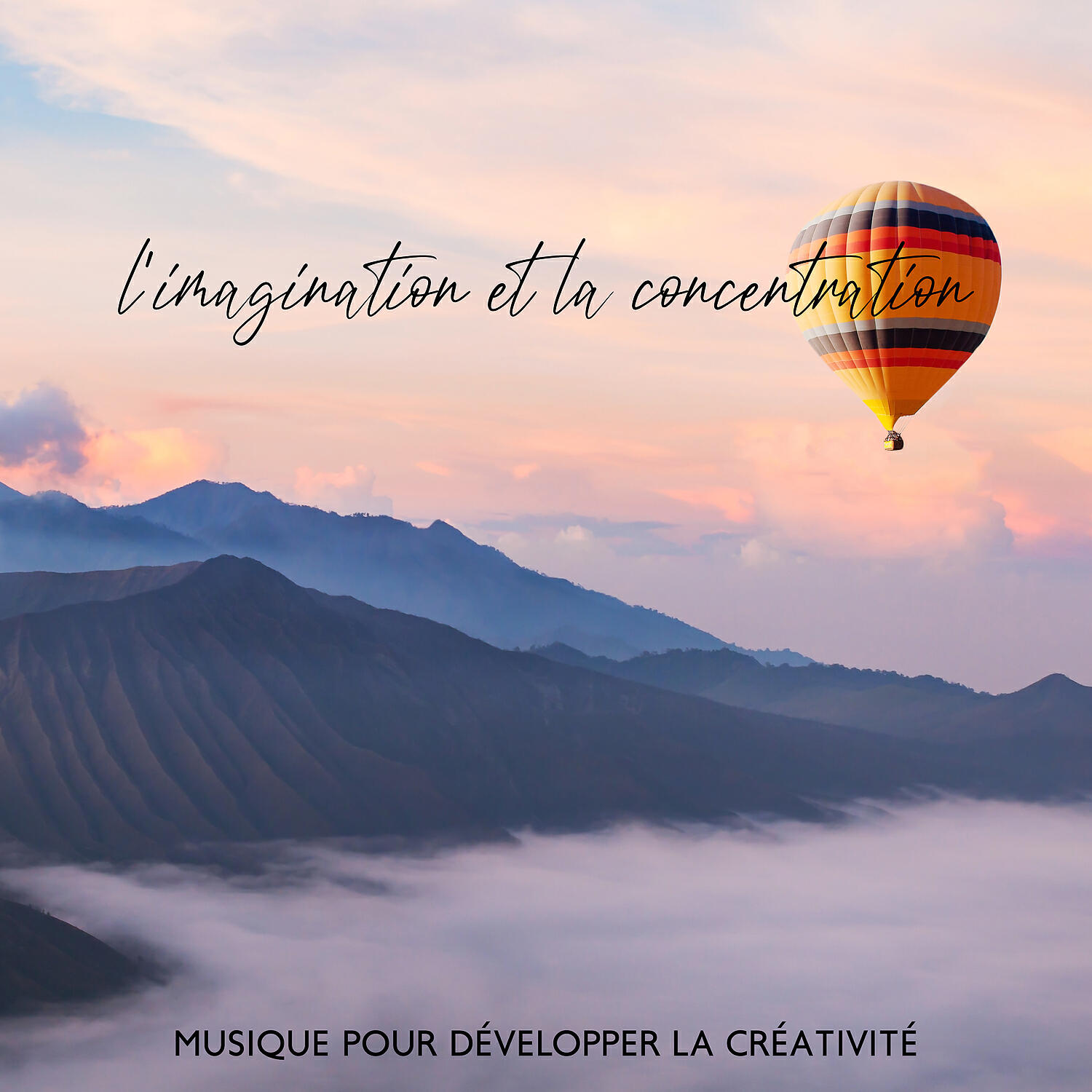 Релиз Musique pour développer la créativité, l'imagination et la concentration: New age pour inspirer