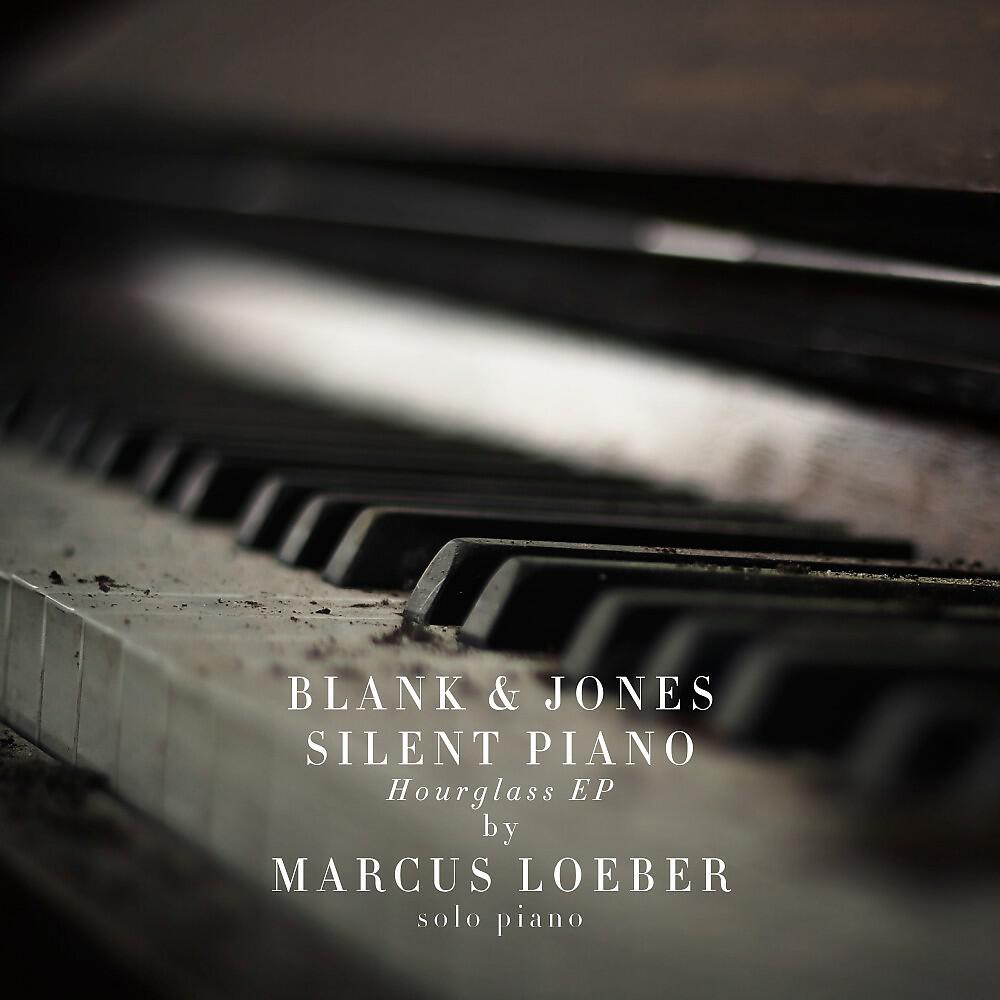 Релиз Silent Piano (Hourglass EP)