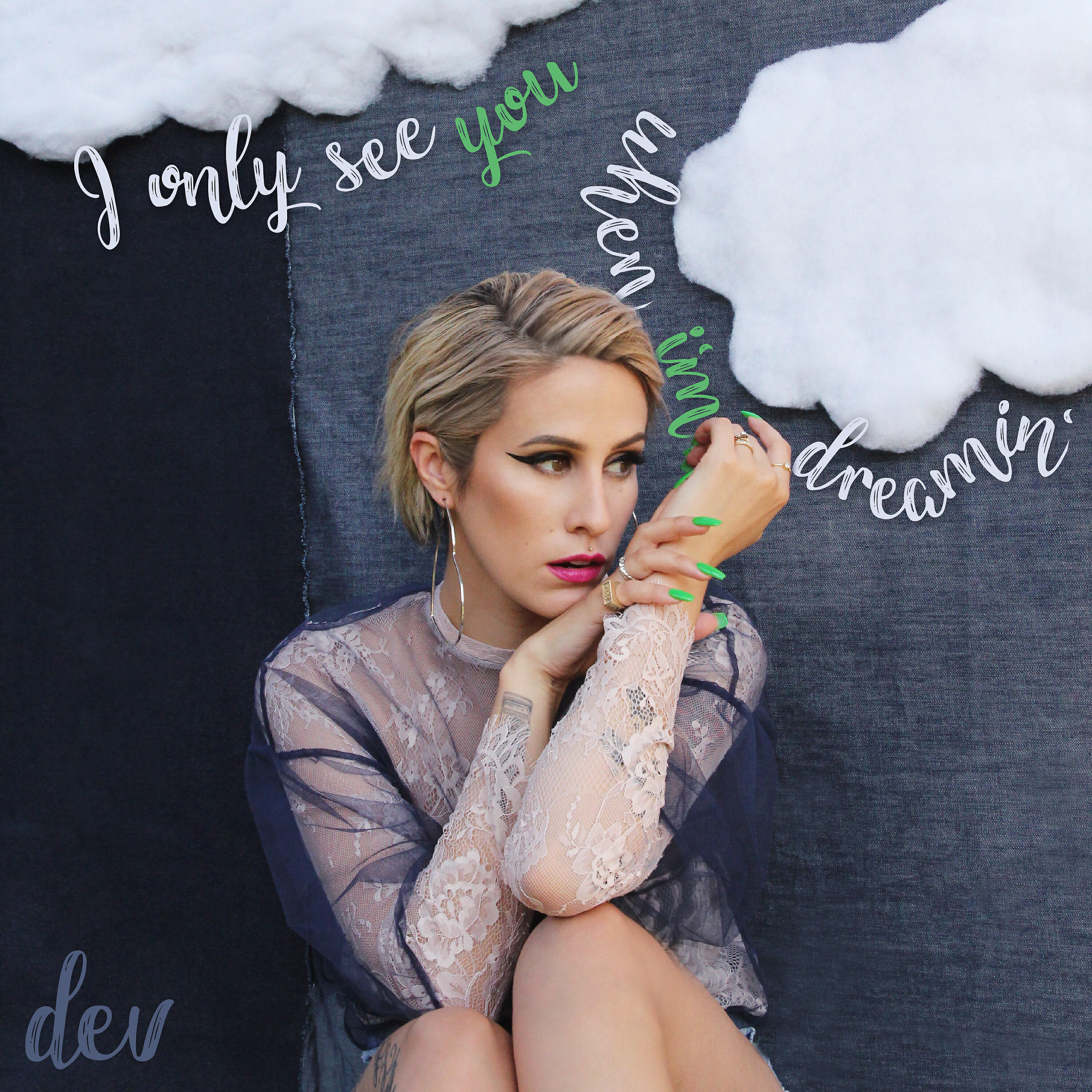 Релиз I Only See You When I’m Dreamin’