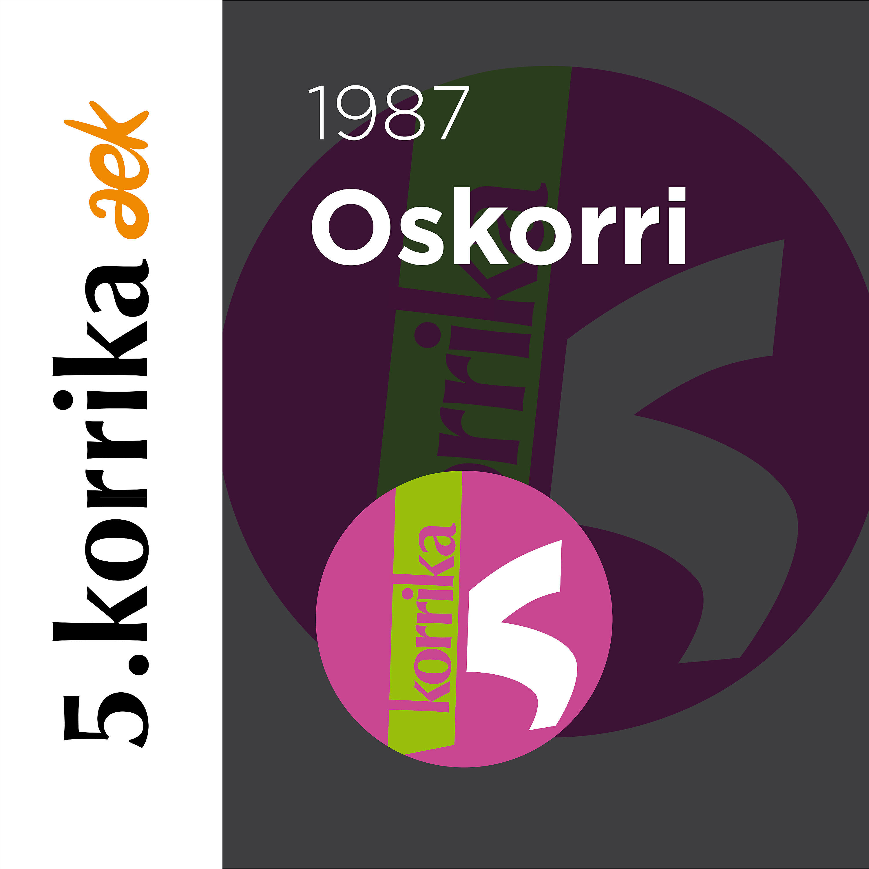 Релиз 5. Korrika (1987)