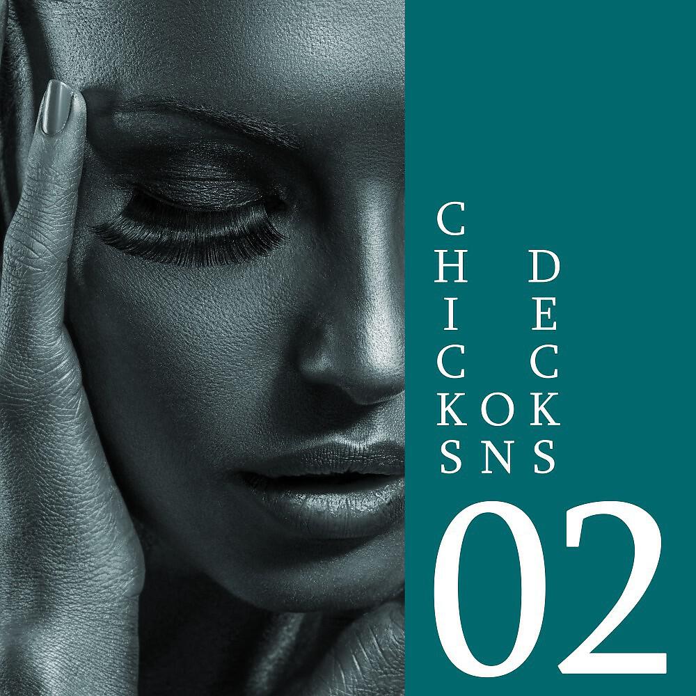 Релиз Chicks on Decks, Vol. 02