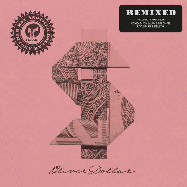 Релиз Another Day Another Dollar Remixed