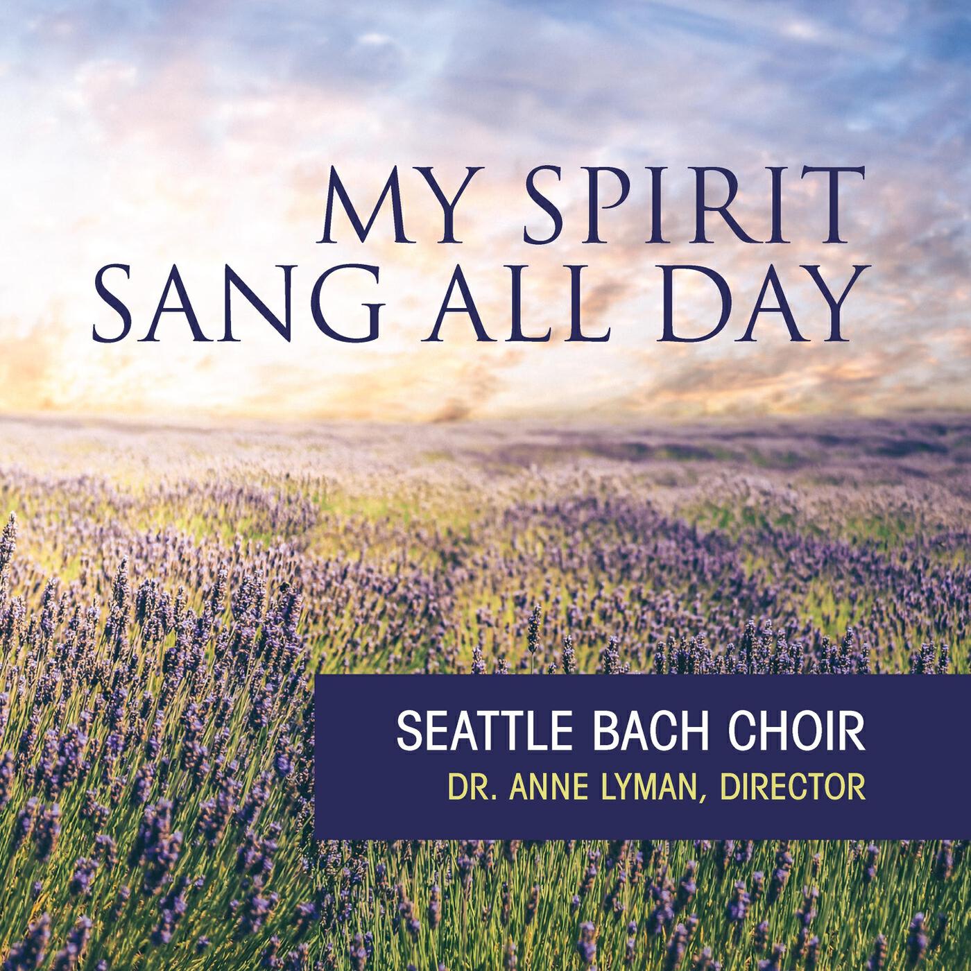 Релиз My Spirit Sang All Day
