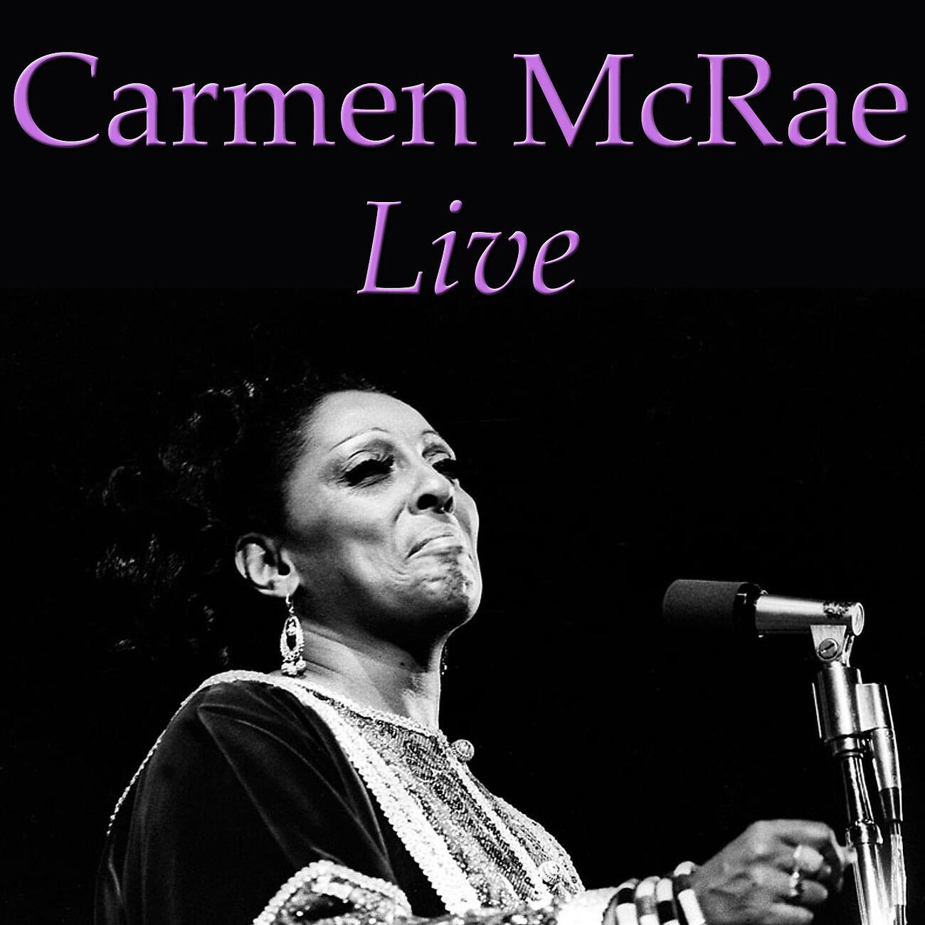 Релиз Carmen Mcrae Live