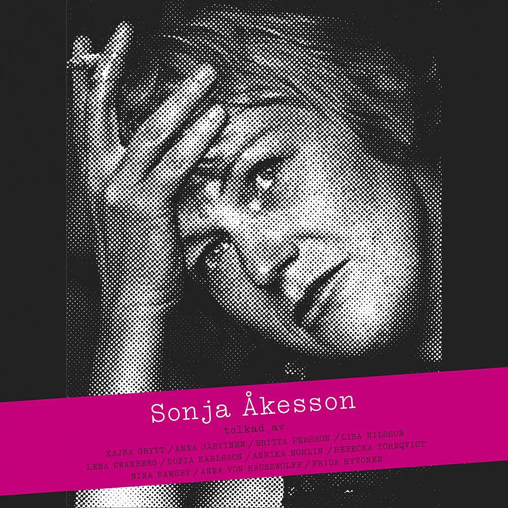 Релиз Sonja Åkesson tolkad av
