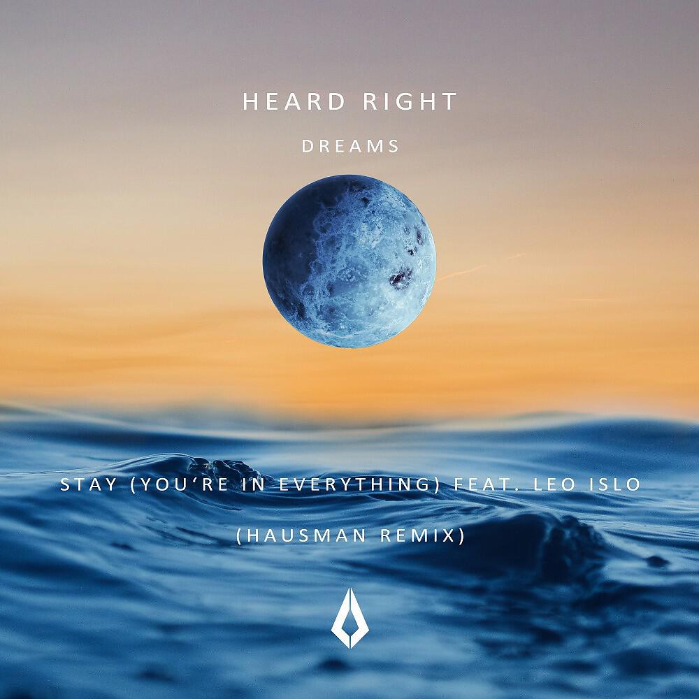 Релиз Stay (You're in Everything) [Hausman Remix]