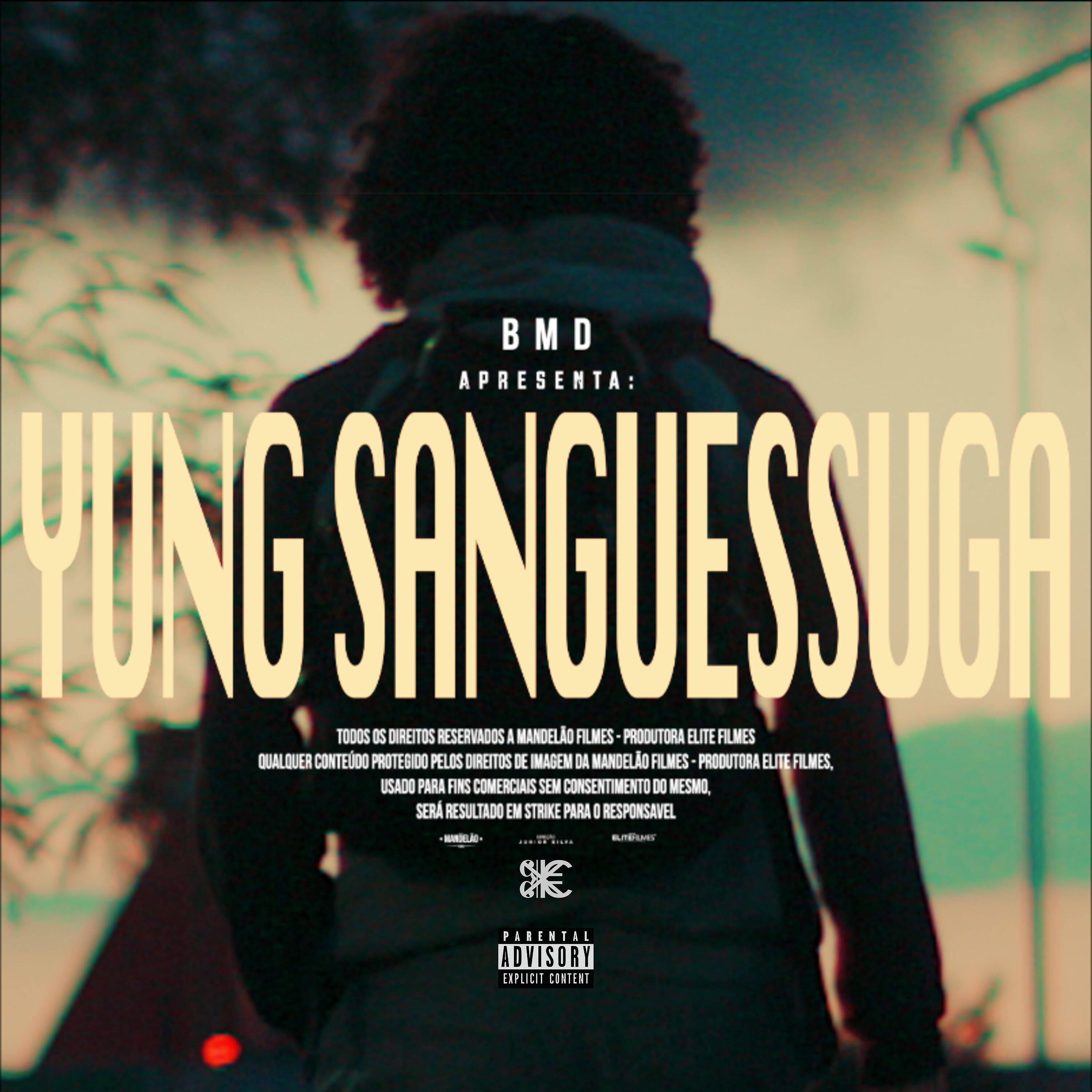 Релиз YUNG SANGUESSUGA