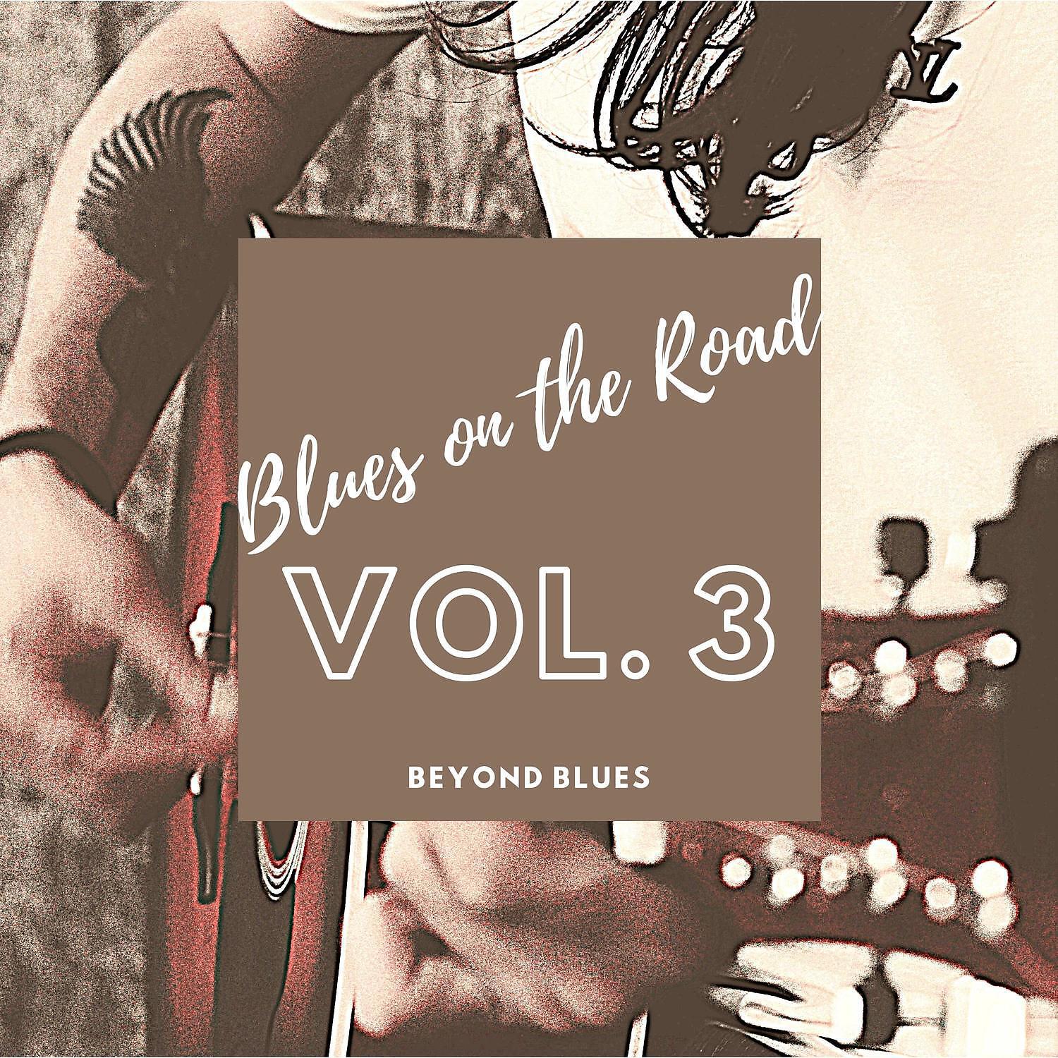 Релиз Blues on the Road vol. 3