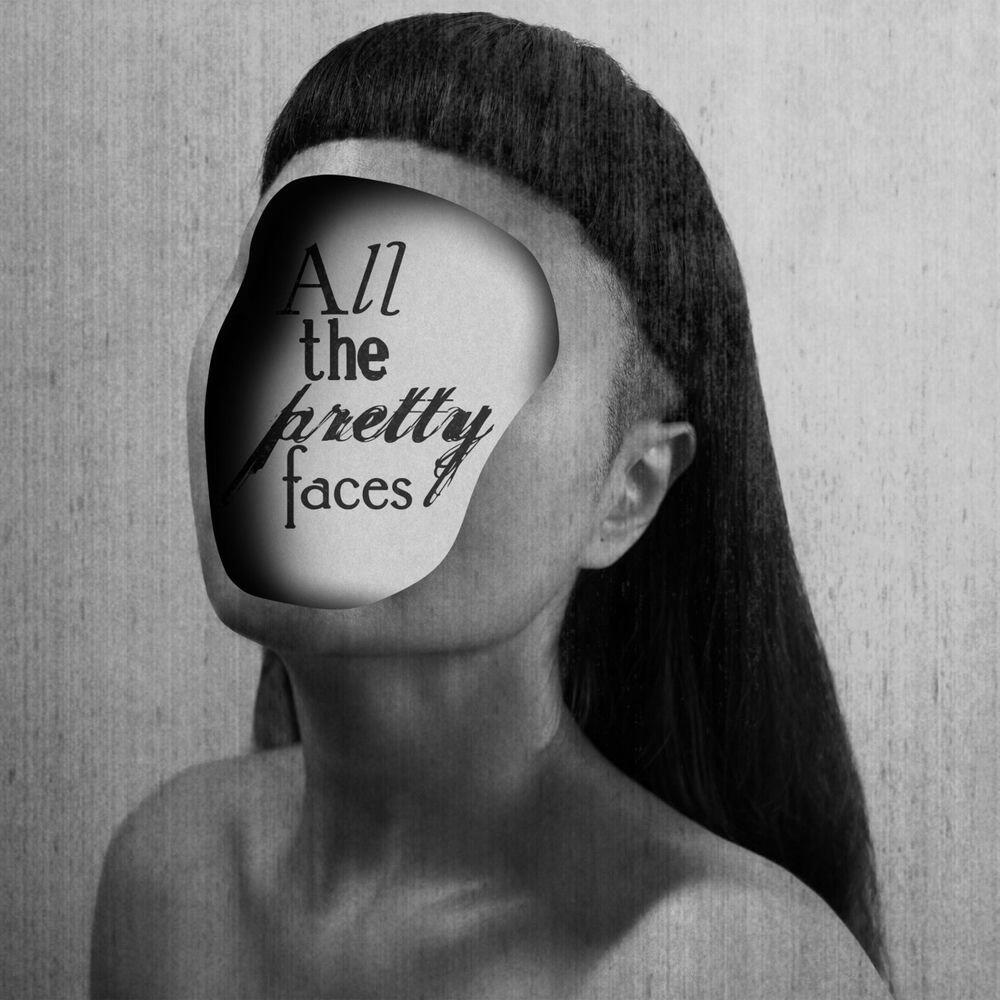 Релиз All the Pretty Faces