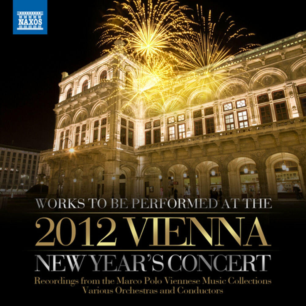 Релиз New Year in Vienna - Viennese Light Music to be performed at the 2012 New Year's Concert
