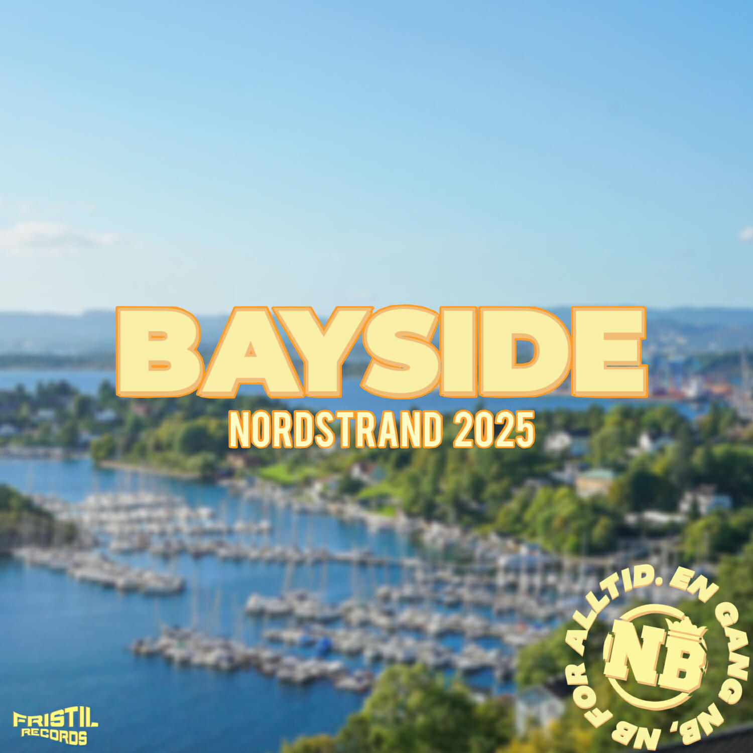 Релиз Alltid Laidback (Bayside 2025)