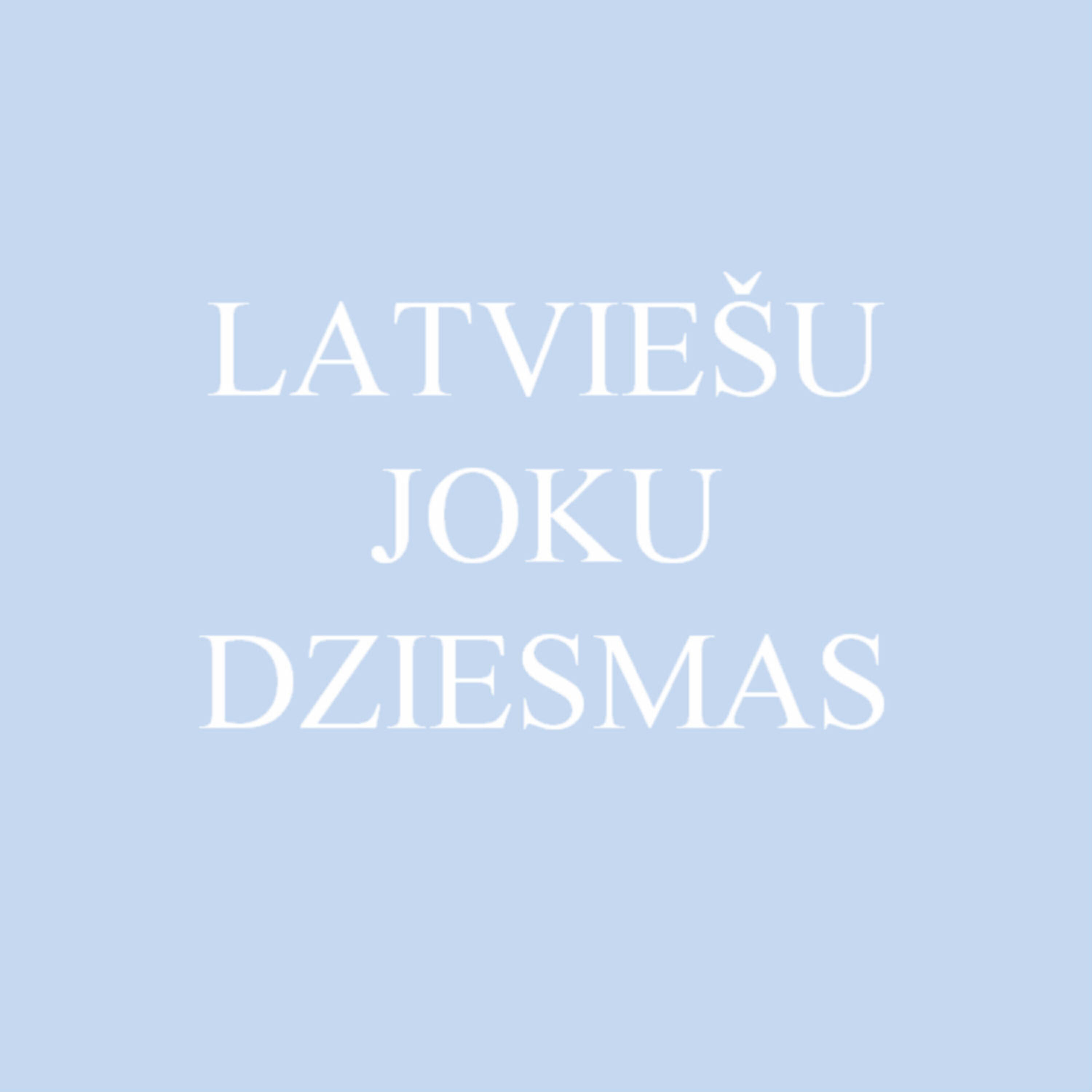 Релиз Latviešu Joku Dziesmas