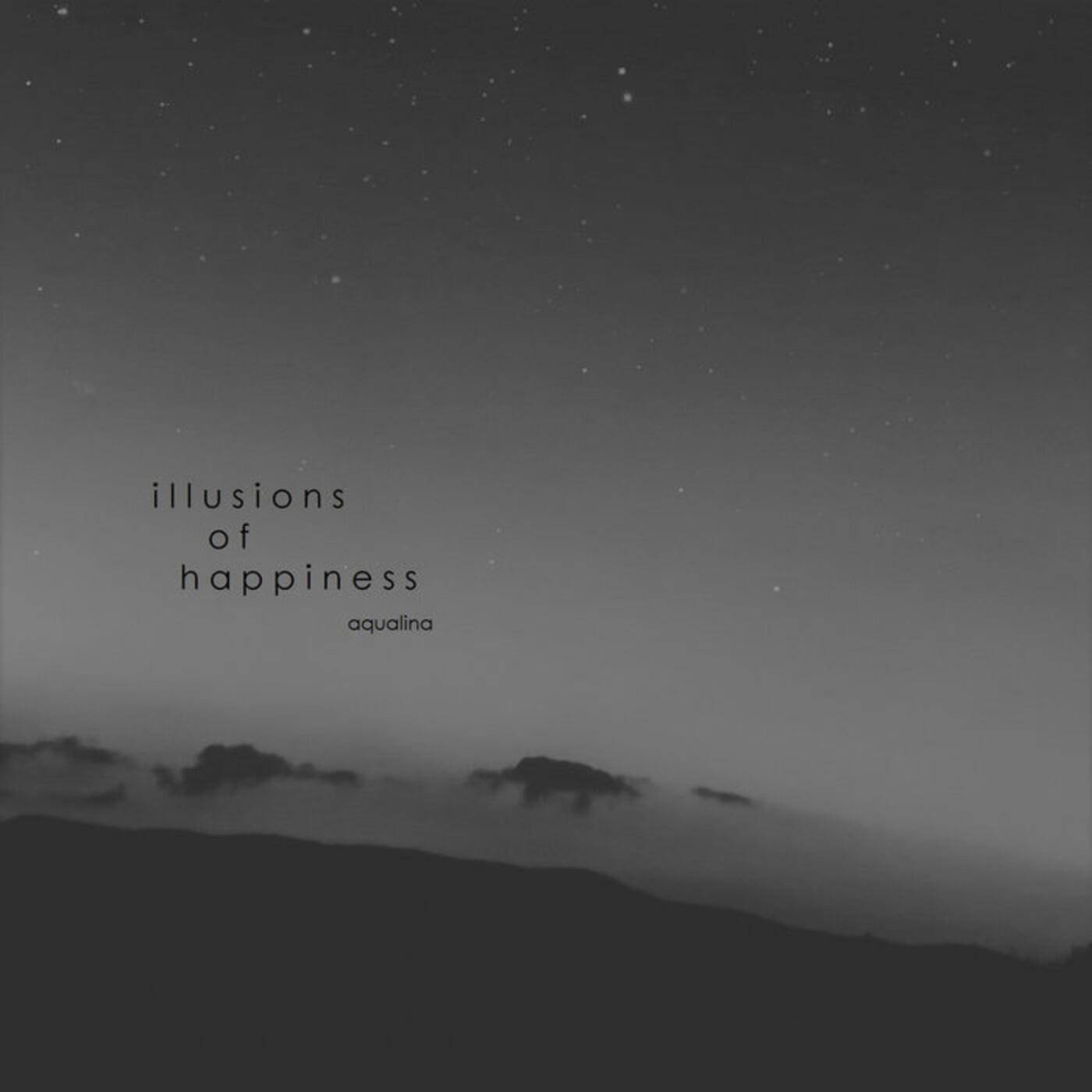 Релиз illusions of happiness