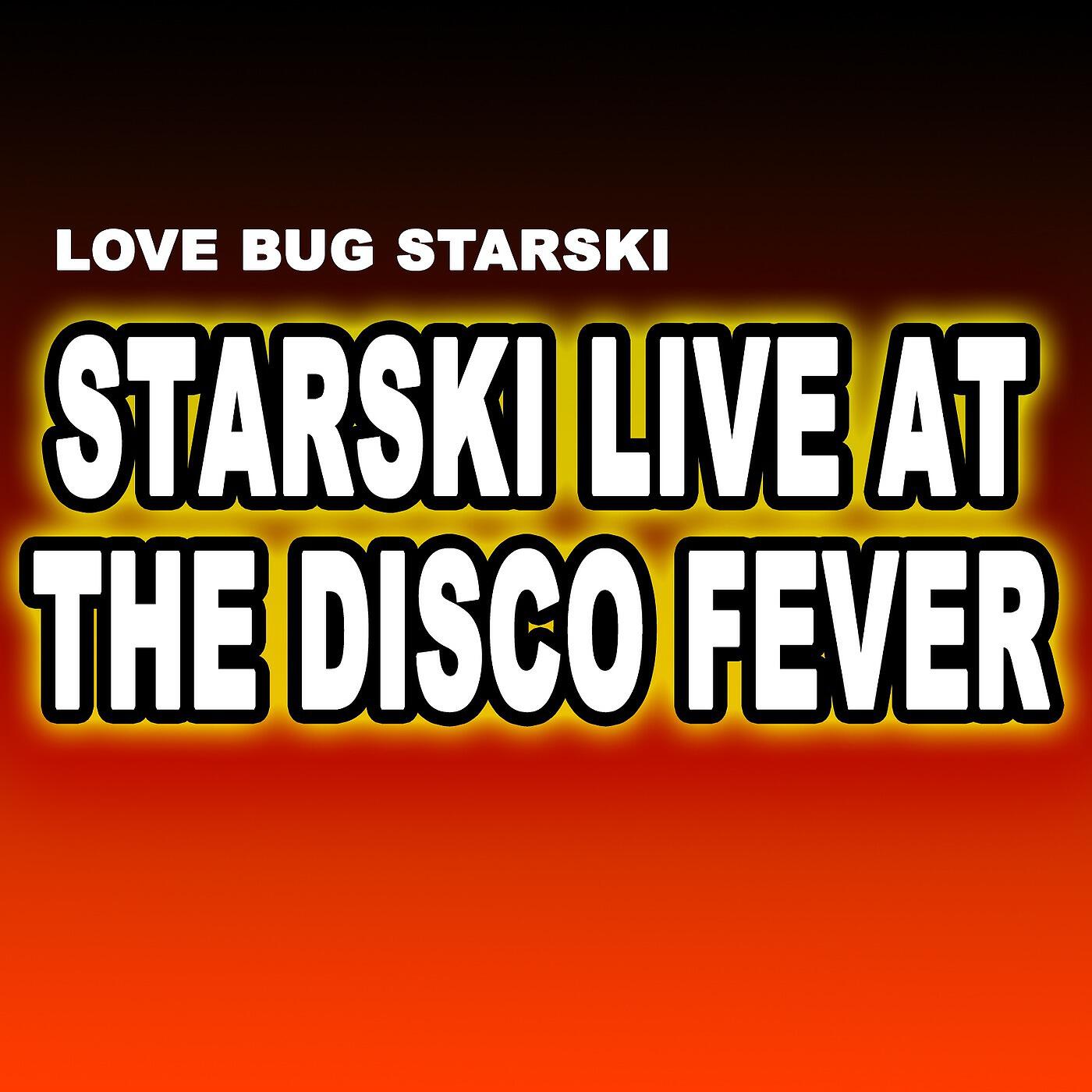 Релиз Starski Live at the Disco Fever