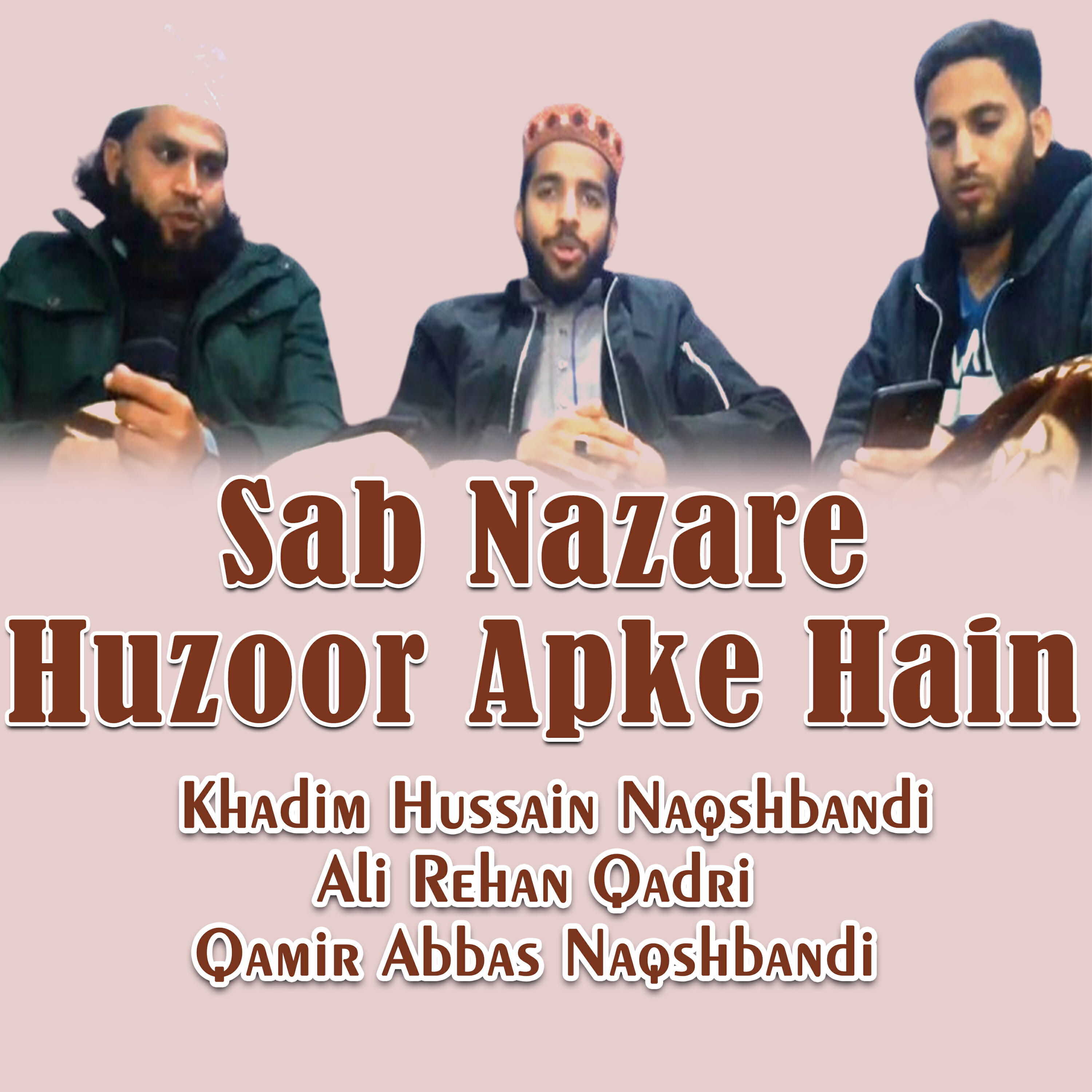 Релиз Sab Nazare Huzoor Apke Hain
