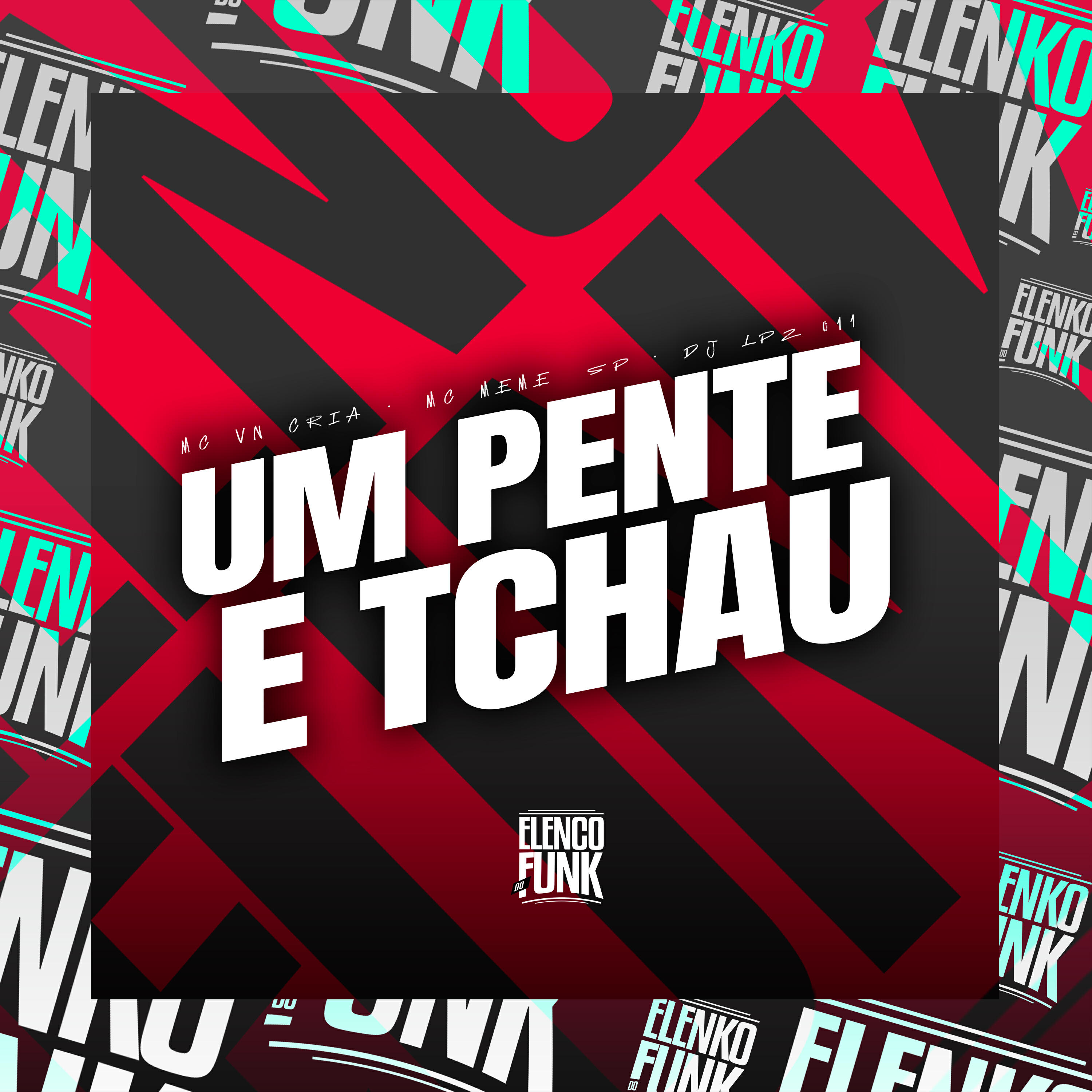 Релиз Um Pente e Tchau