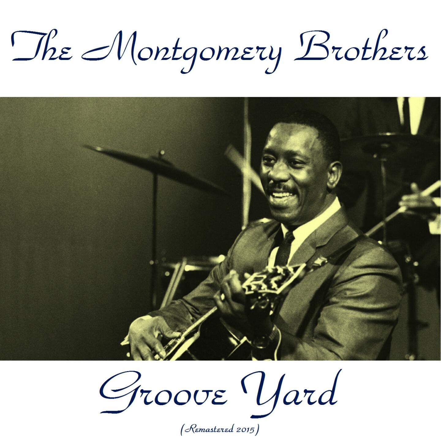 Релиз Groove Yard (Remastered 2015)