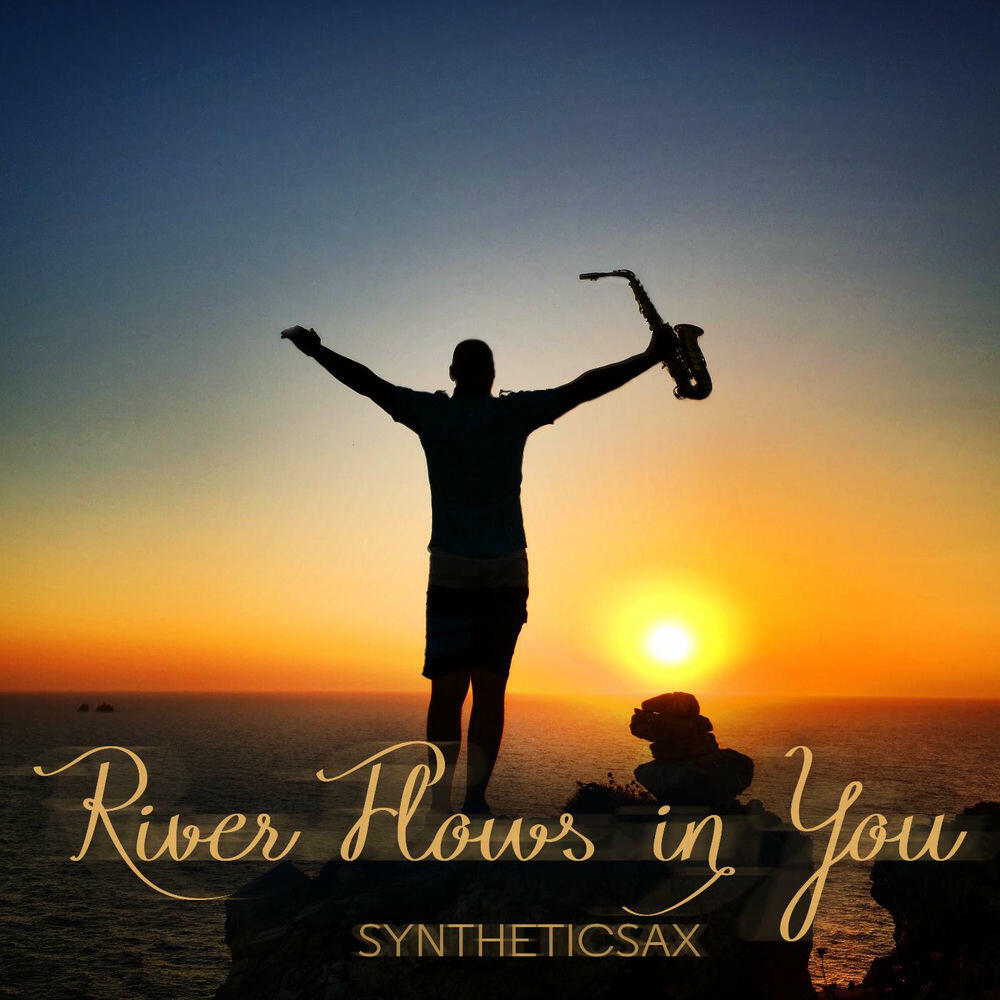 Релиз River Flows in You