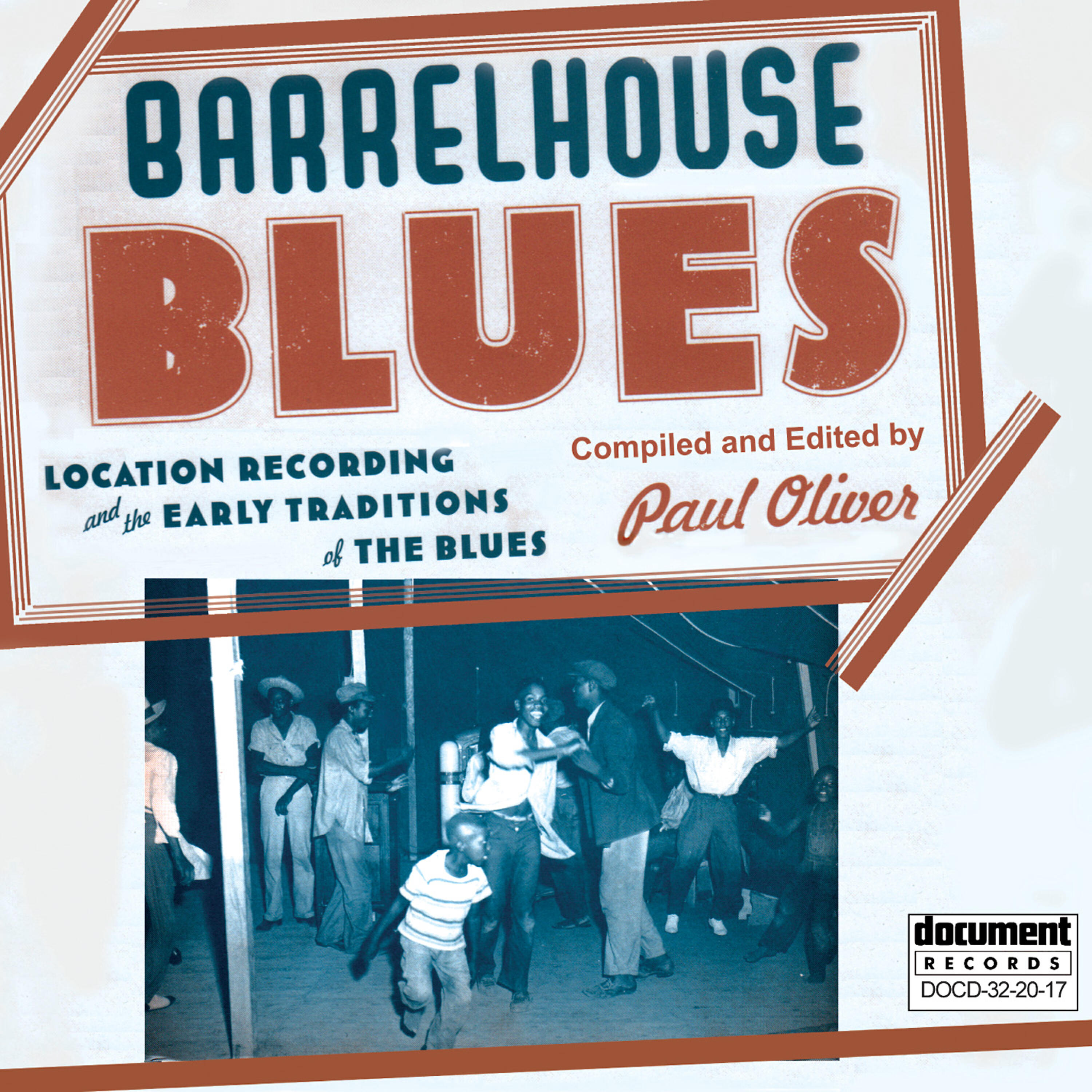 Релиз Barrelhouse Blues - Compiled and Edited By Paul Oliver