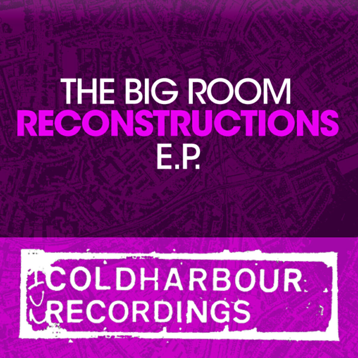 Релиз The Big Room Reconstructions E.P.