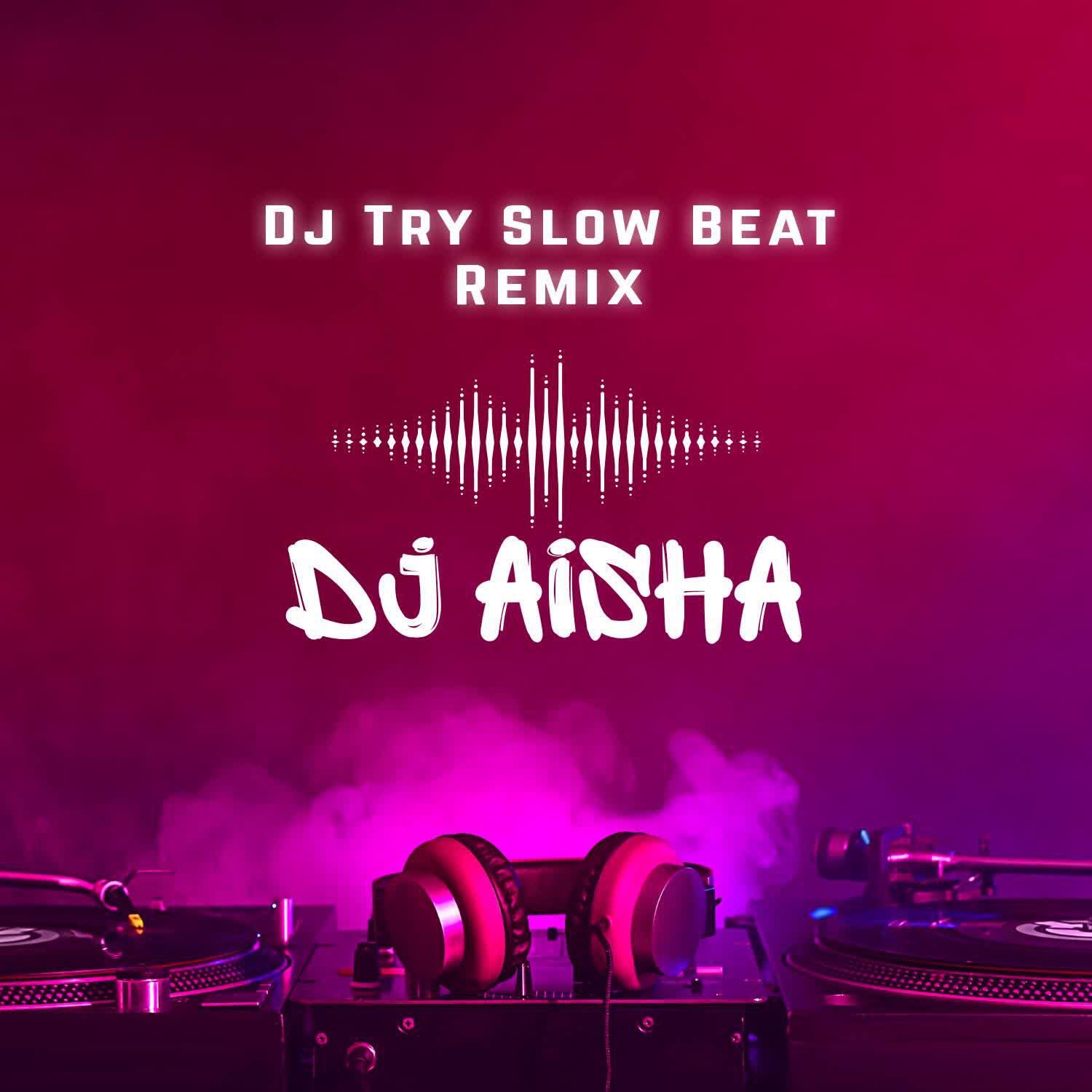 Релиз Dj Try Slow Beat