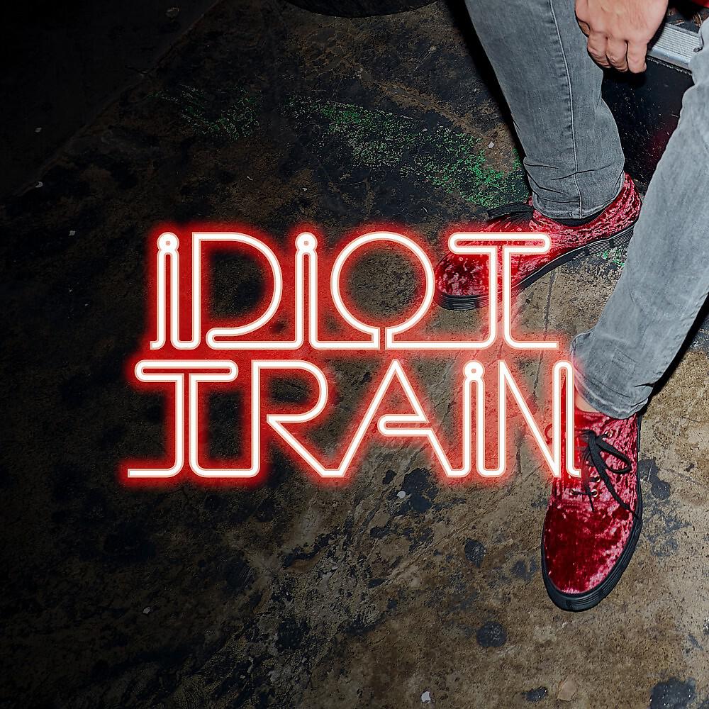 Релиз Idiot Train